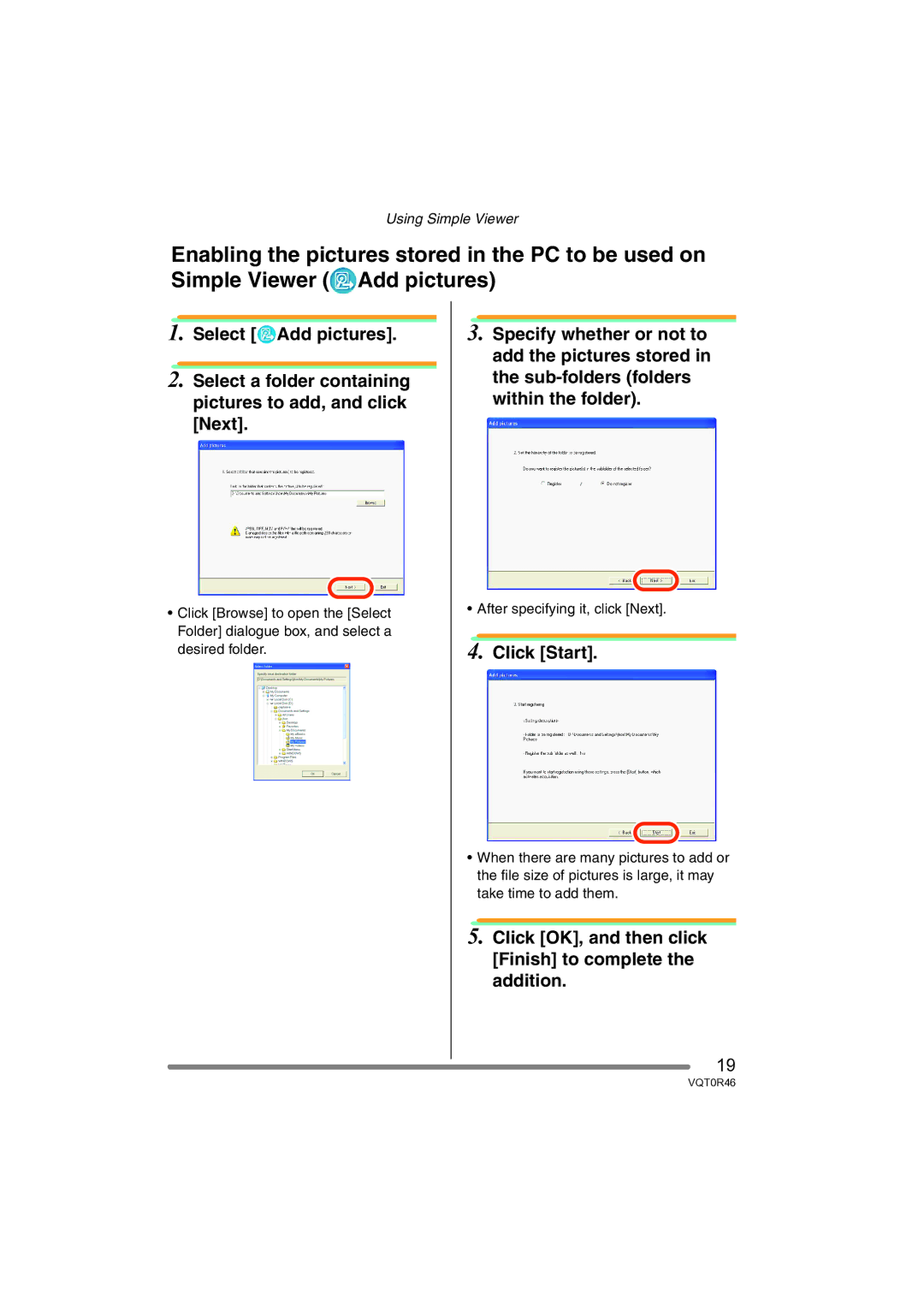 Panasonic VQT0R46 operating instructions Click Start, Click OK, and then click Finish to complete the addition 