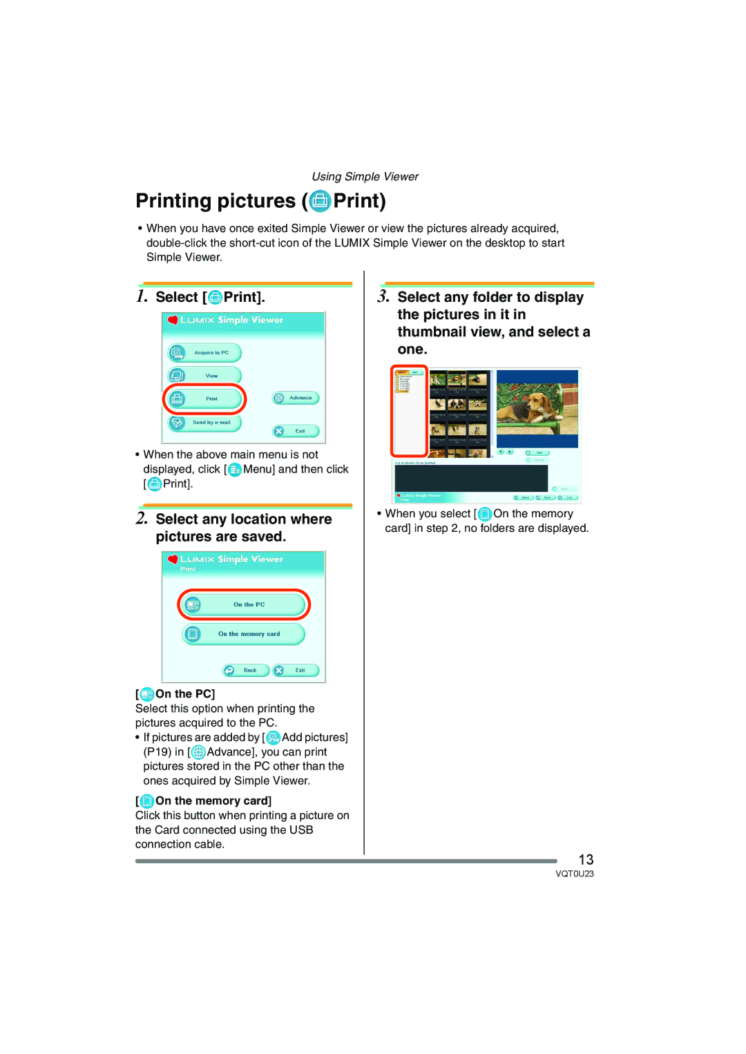 Panasonic VQT0U23 operating instructions Printing pictures Print, Select Print 