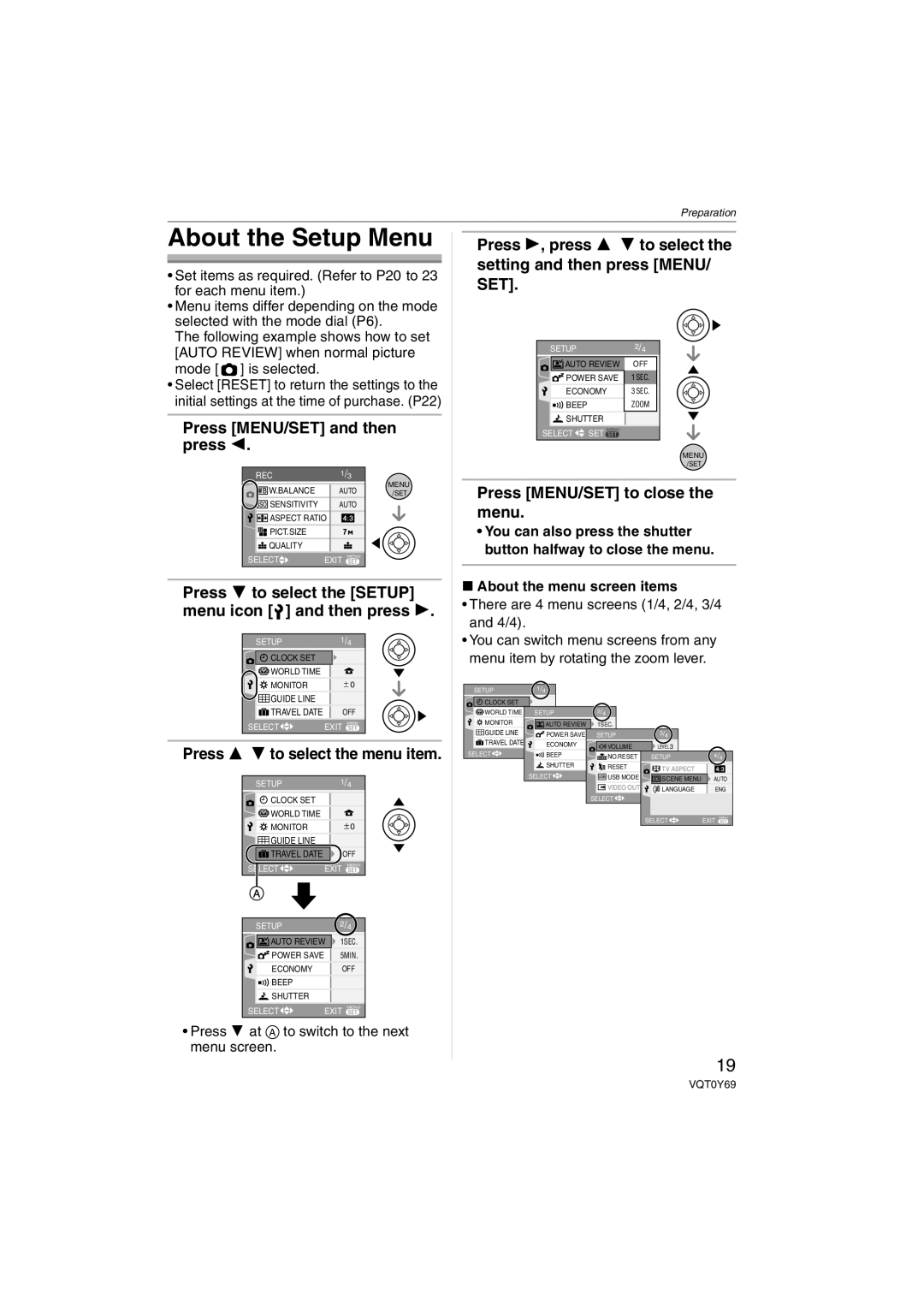 Panasonic VQT0Y69 About the Setup Menu, Press MENU/SET and then press, Press 3/4 to select the menu item 