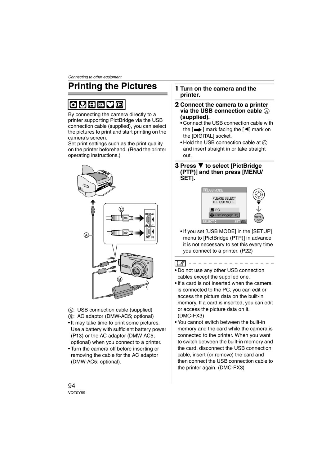 Panasonic VQT0Y69 operating instructions Printing the Pictures, Press 4 to select PictBridge PTP and then press MENU/ SET 