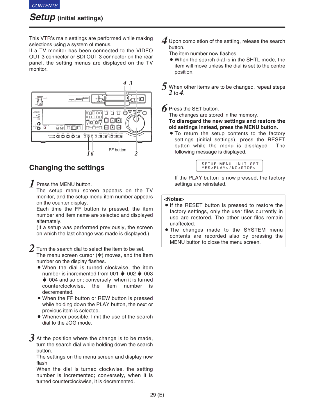 Panasonic VQT9958 operating instructions Changing the settings, Setup initial settings 