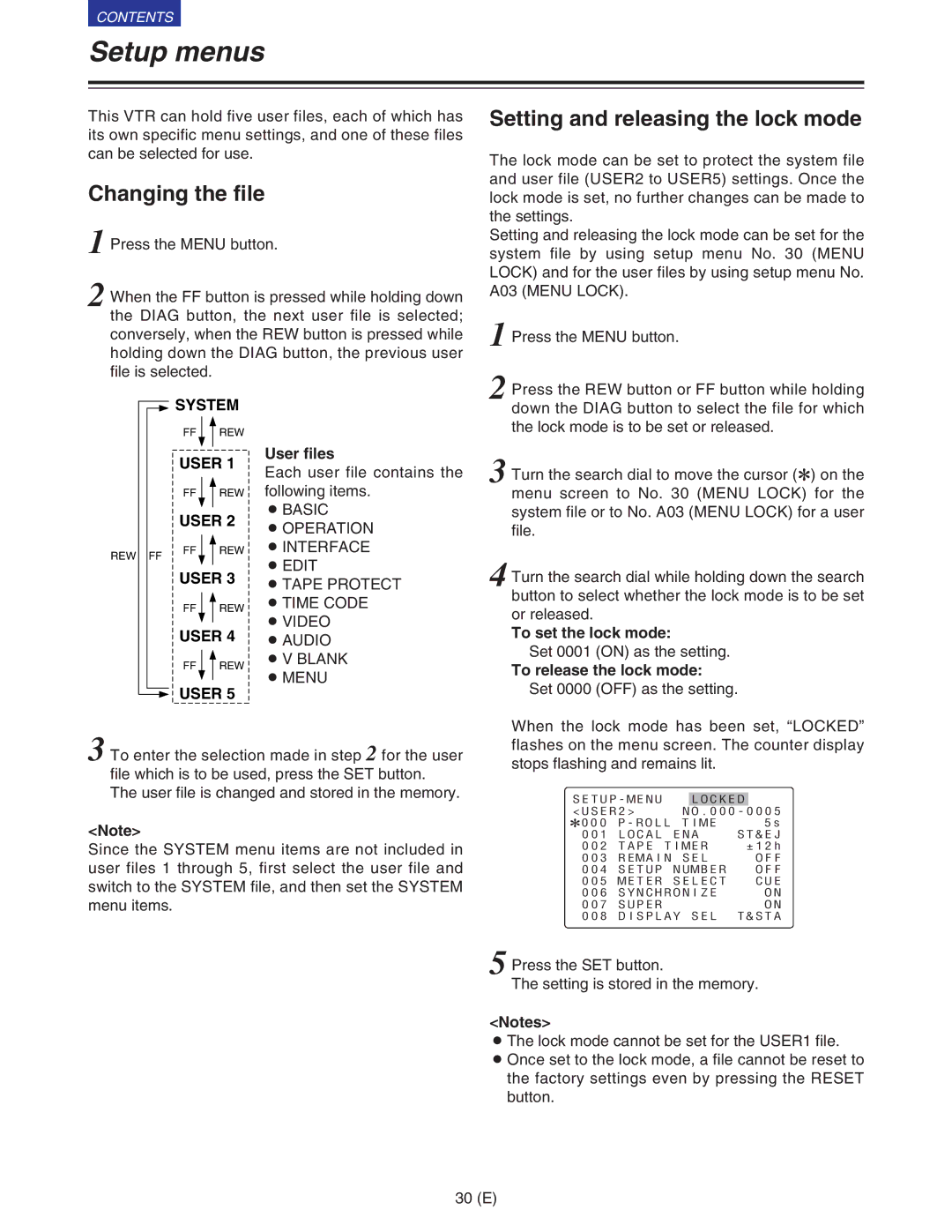 Panasonic VQT9958 operating instructions Setup menus, Changing the file, Setting and releasing the lock mode 