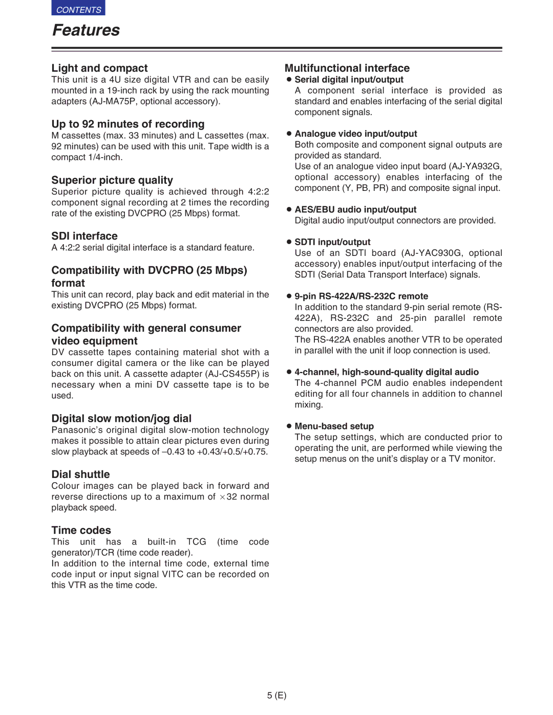 Panasonic VQT9958 operating instructions Features 