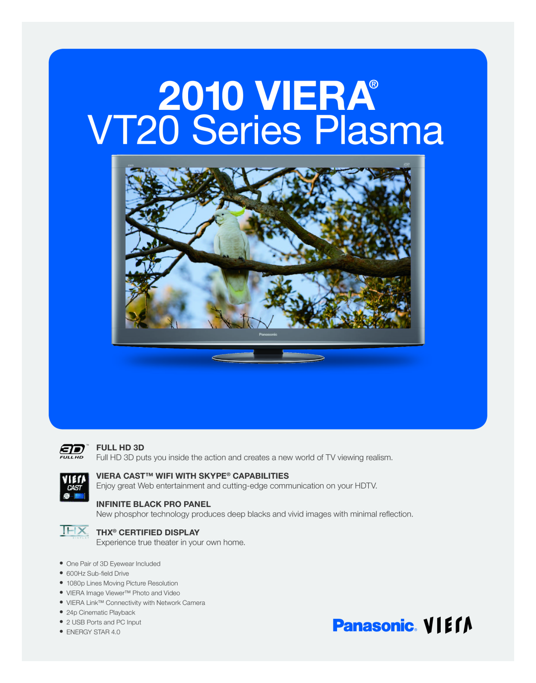 Panasonic TC-P50VT20 manual VT20 Series Plasma, TM Full HD 3D, Viera Cast Wifi With Skype Capabilities 