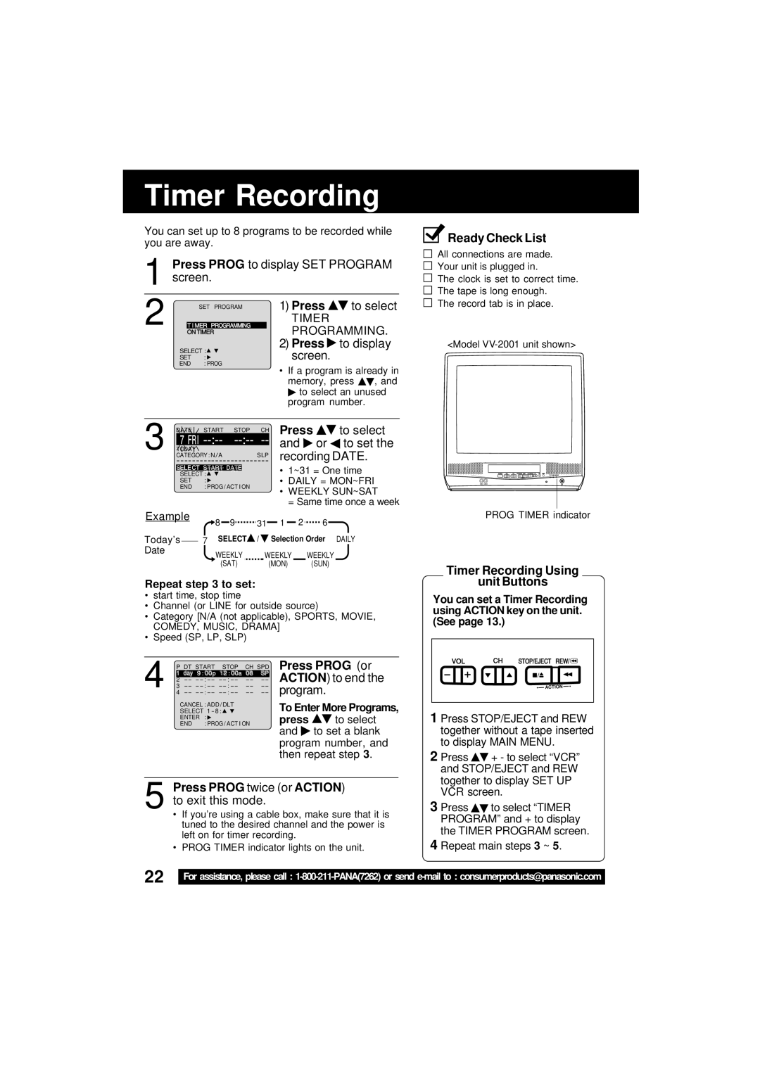 Panasonic VV-1301 operating instructions Press to display screen, Timer Recording Using Unit Buttons 