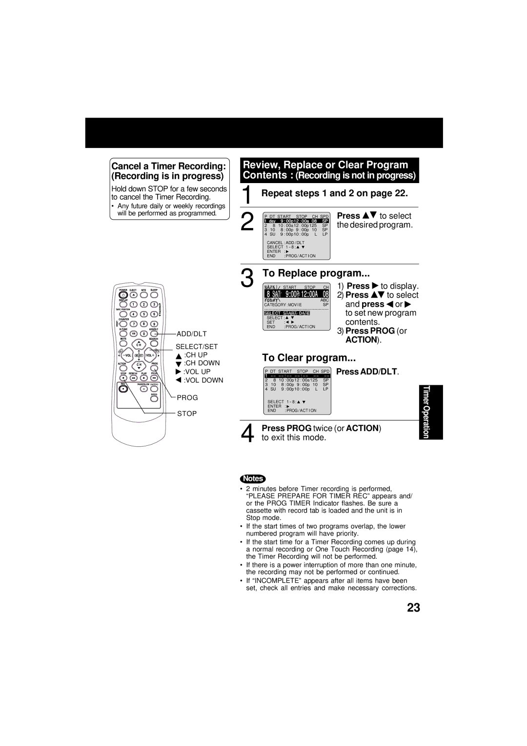 Panasonic VV-1301 operating instructions Cancel a Timer Recording Recording is in progress, Press Prog or, Press ADD/DLT 