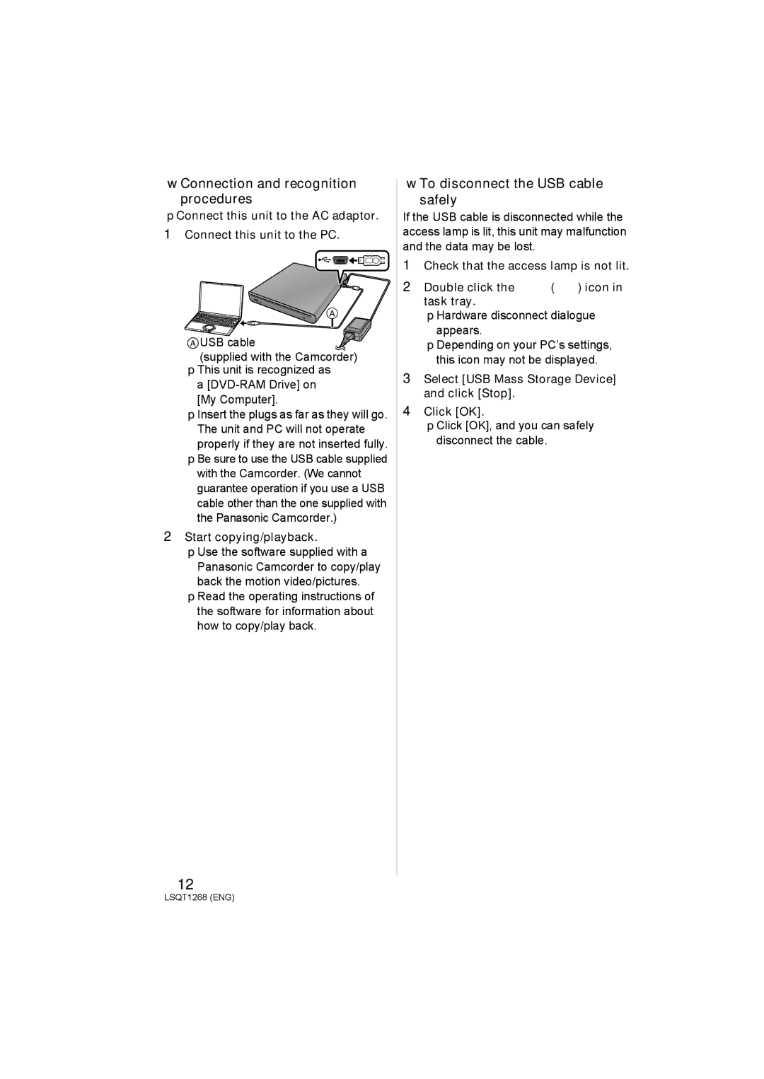 Panasonic VW-BN1 operating instructions Connection and recognition procedures, To disconnect the USB cable safely 