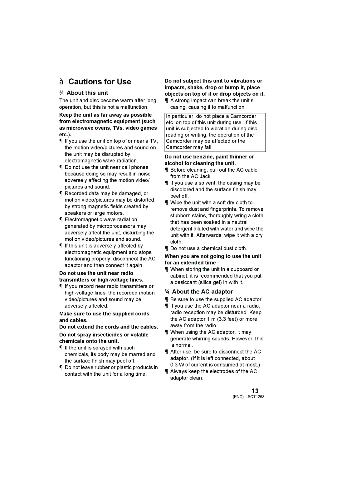 Panasonic VW-BN1 ¬ Cautions for Use, About this unit, About the AC adaptor, Make sure to use the supplied cords and cables 