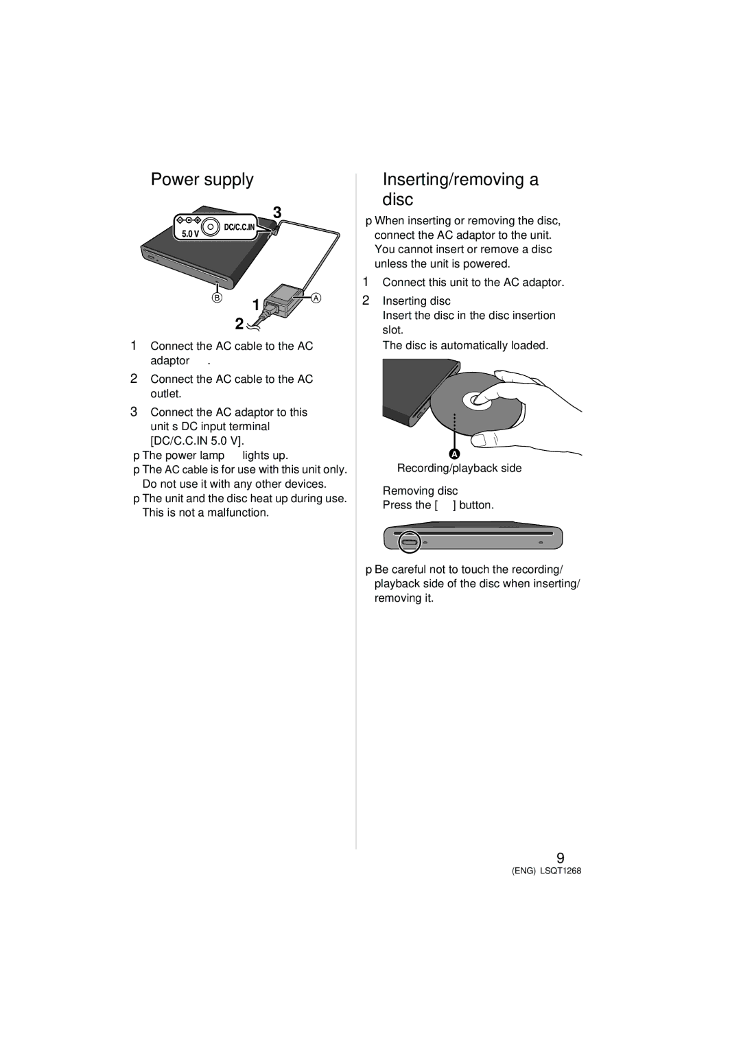 Panasonic VW-BN1 ¬ Power supply, ¬ Inserting/removing a Disc, Connect this unit to the AC adaptor, Press the button 