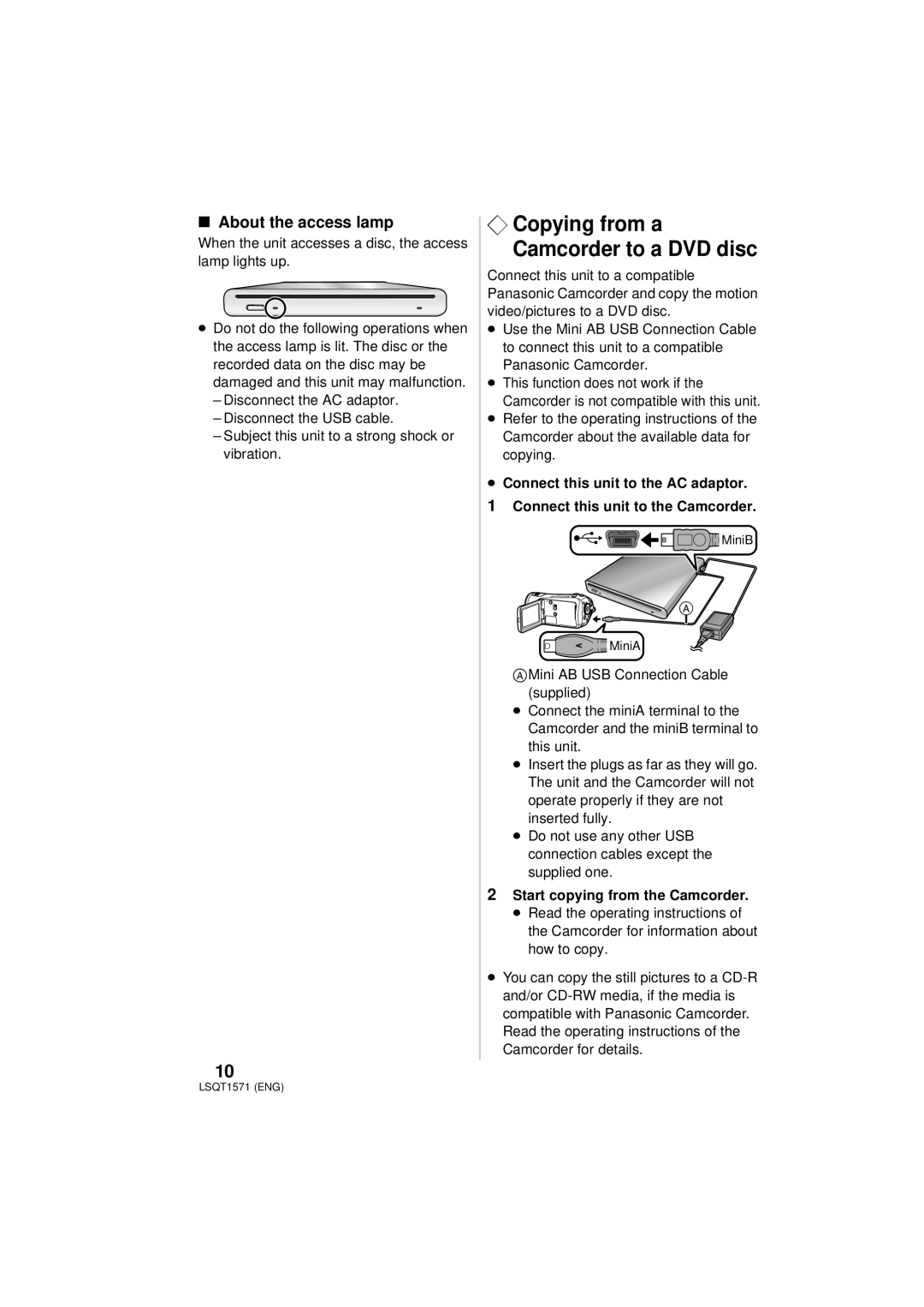 Panasonic VW-BN2PP manual ¬ Copying from a Camcorder to a DVD disc, About the access lamp, Start copying from the Camcorder 