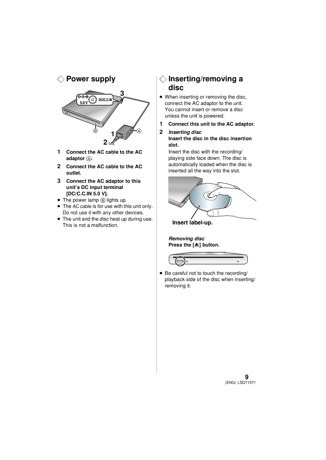 Panasonic VW-BN2PP manual ¬ Power supply, ¬ Inserting/removing a Disc, Insert label-up 