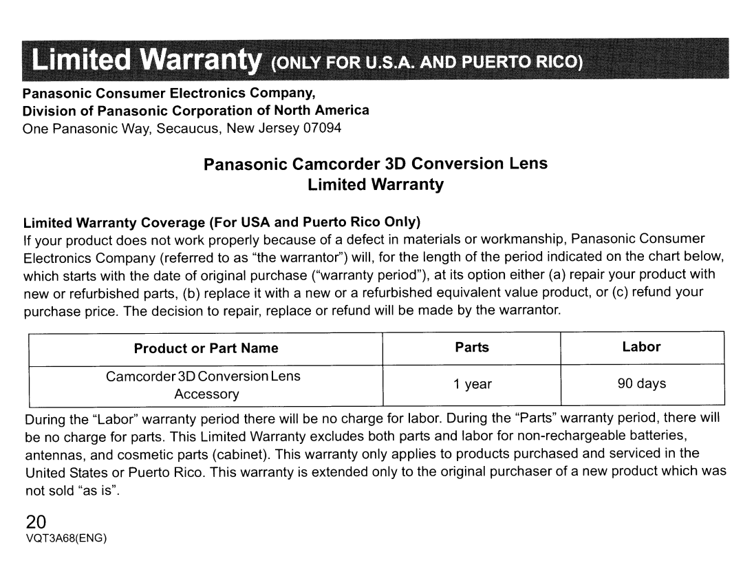 Panasonic vw-clt1 owner manual Panasonic Camcorder 3D Conversion Lens Limited Warranty, Product or Part Name 