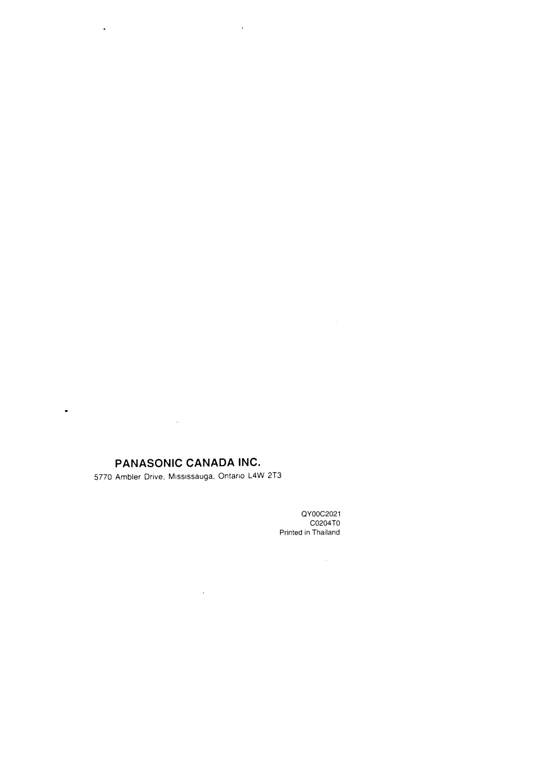 Panasonic W1ONAM18NA Panasoniccanadainc, 5770AmblerDrive,Mrssissauga,OntarioL4W 2T3, QY00c2021 c0204T0 PrintedThailand 