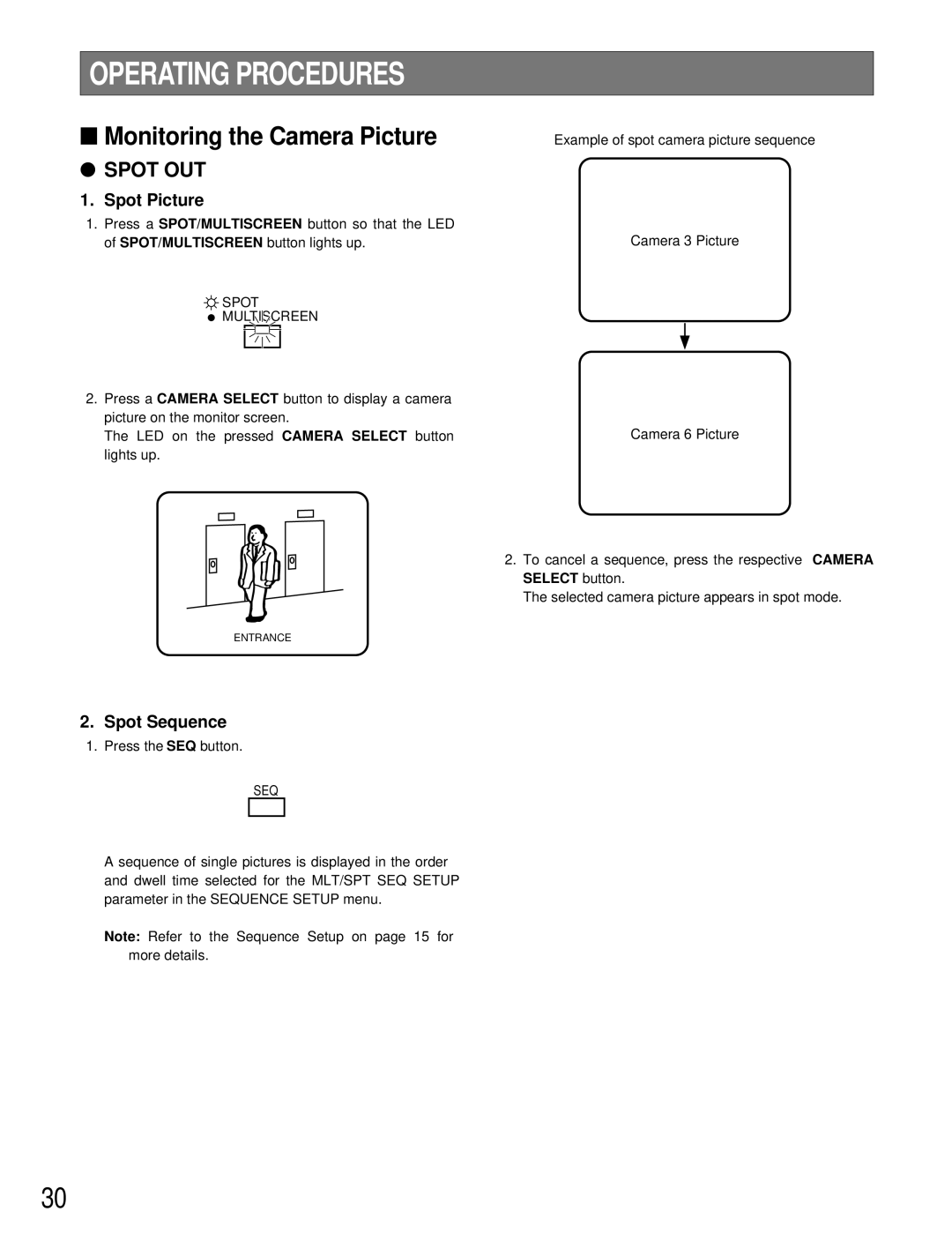 Panasonic WJ-FS309, WJ-FS409, WJ-FS316, WJ-FS416 Operating Procedures, Monitoring the Camera Picture, Spot Multiscreen, Seq 