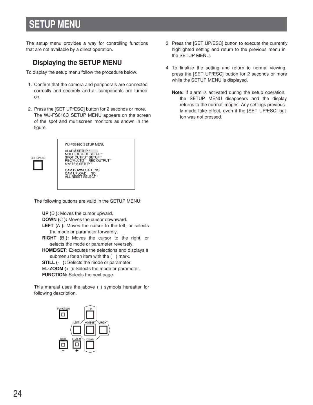 Panasonic WJ-FS616C manual Displaying the Setup Menu 