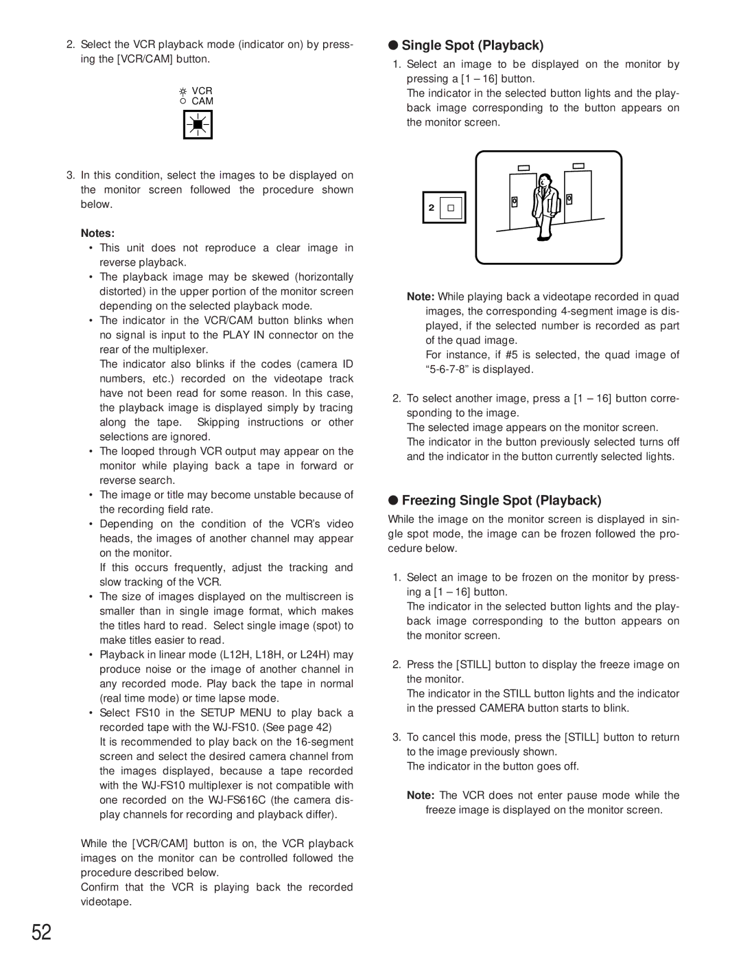 Panasonic WJ-FS616C manual Freezing Single Spot Playback 