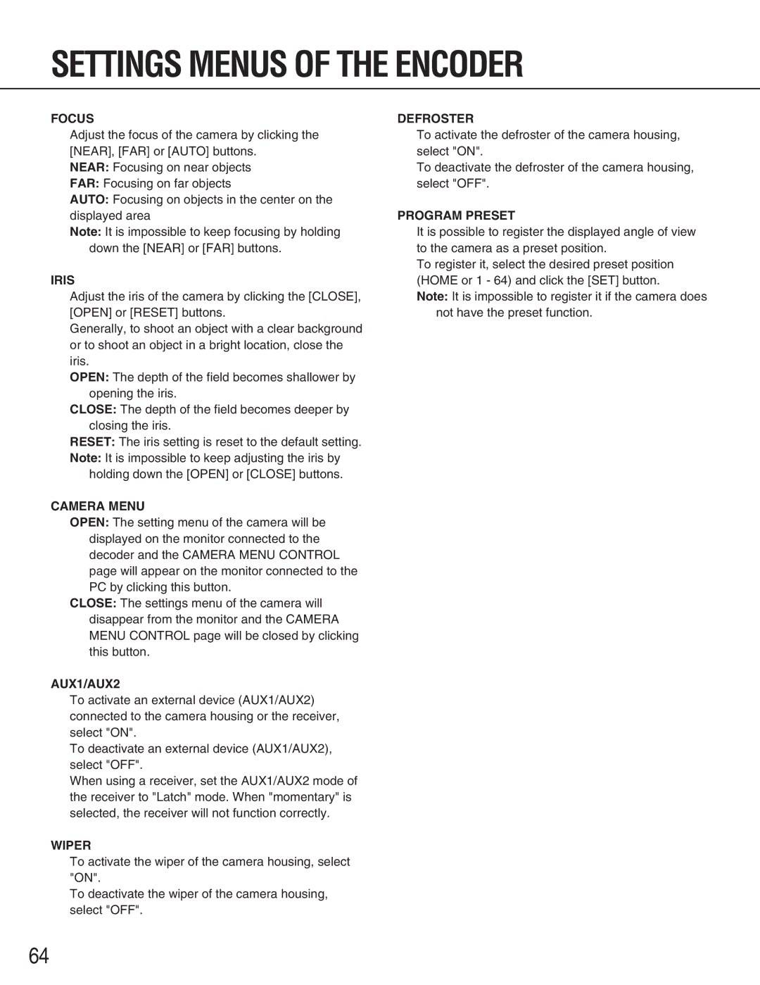 Panasonic WJ-GXE900, WJ-GXD900 manual Focus, Iris, Defroster, Program Preset, Camera Menu, AUX1/AUX2, Wiper 