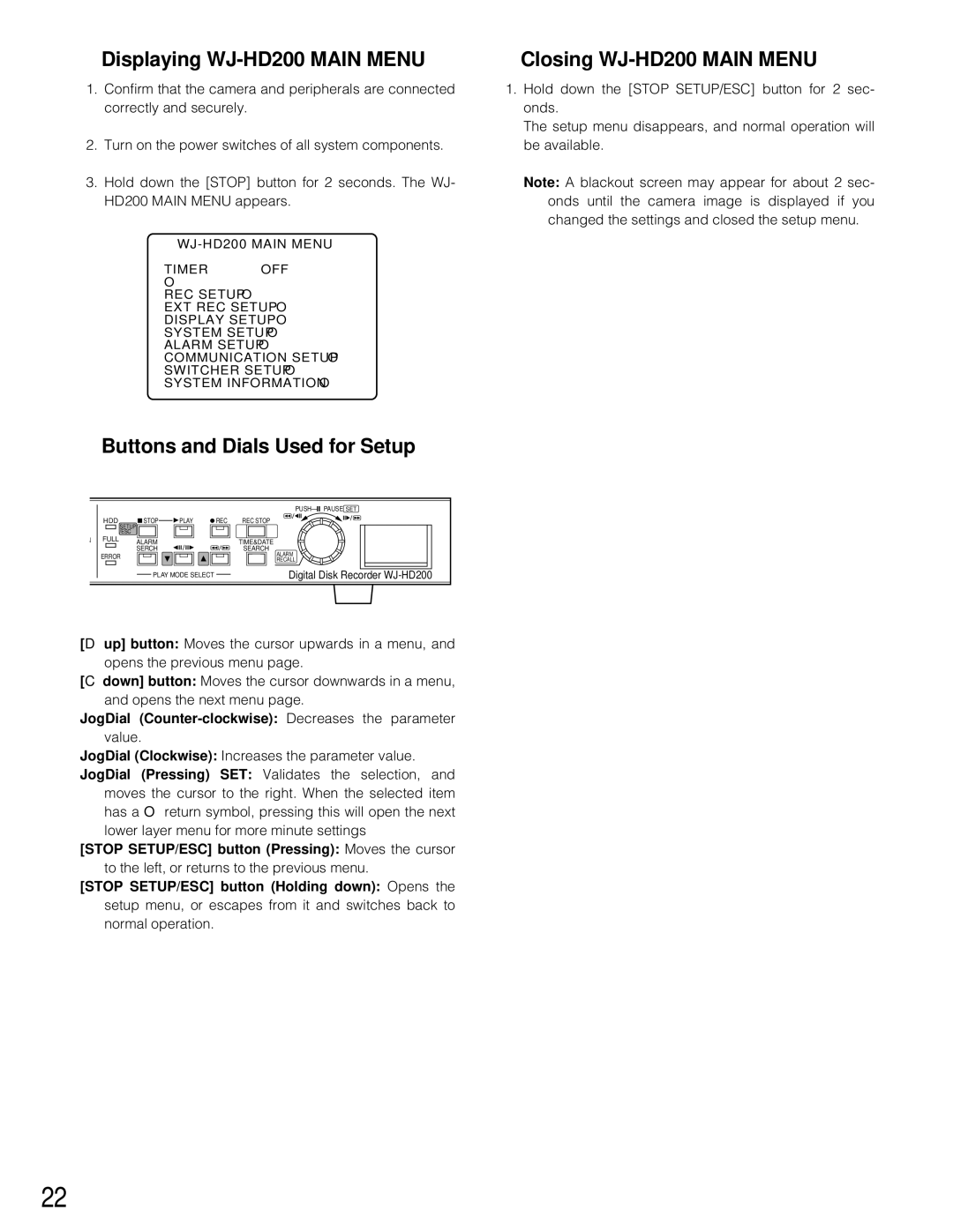 Panasonic manual Displaying WJ-HD200 Main Menu, Buttons and Dials Used for Setup, Closing WJ-HD200 Main Menu 