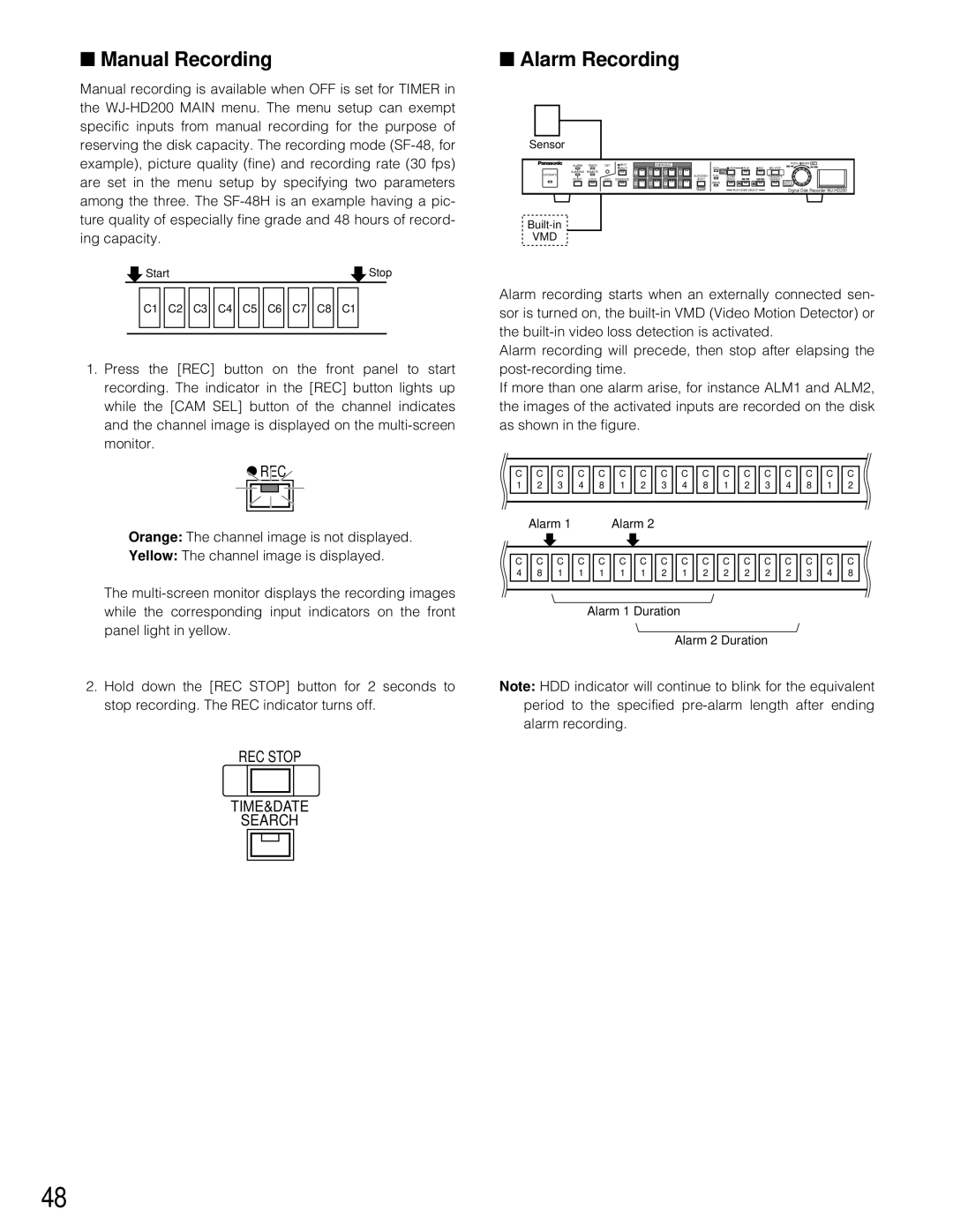 Panasonic WJ-HD200 manual Manual Recording, Alarm Recording 