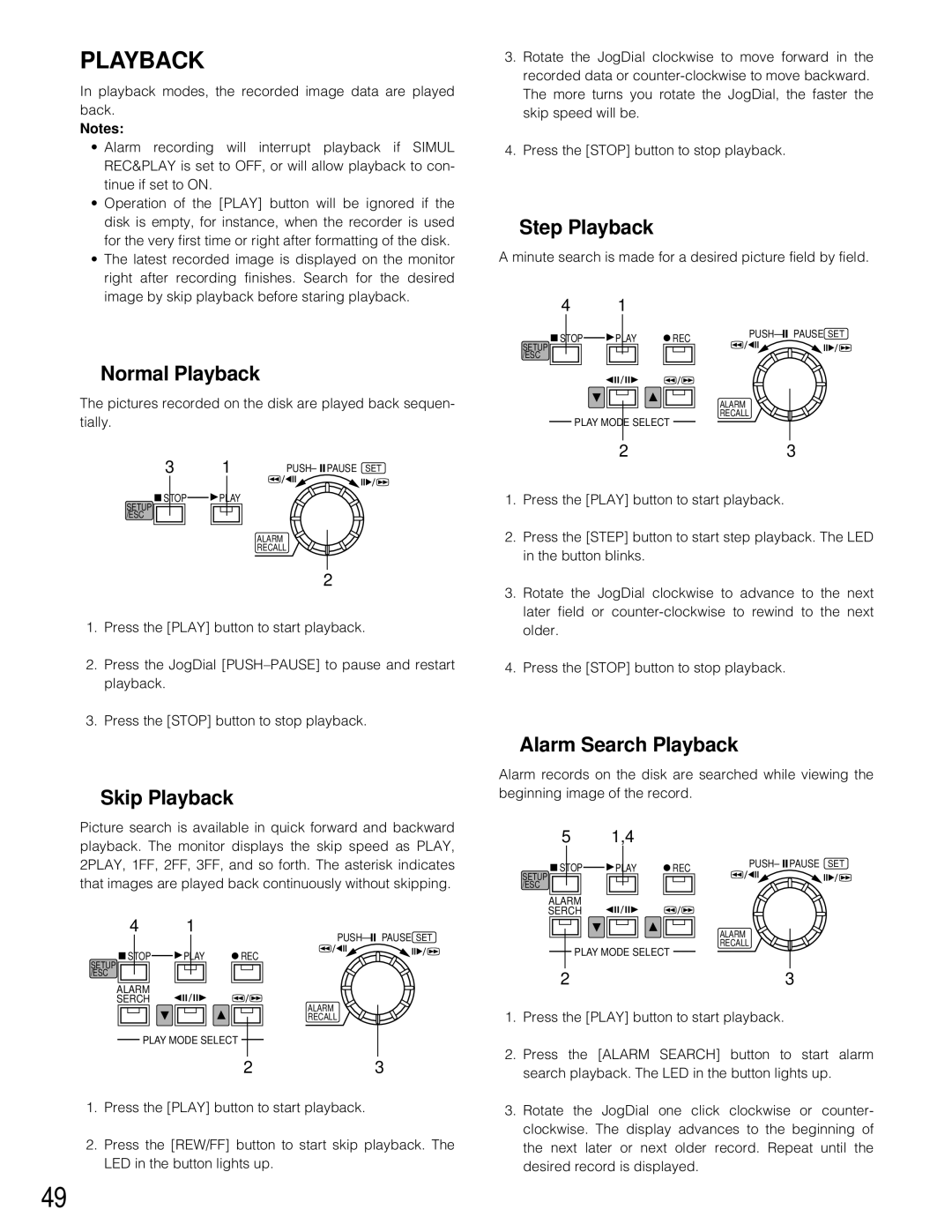 Panasonic WJ-HD200 manual Normal Playback, Skip Playback, Step Playback, Alarm Search Playback 