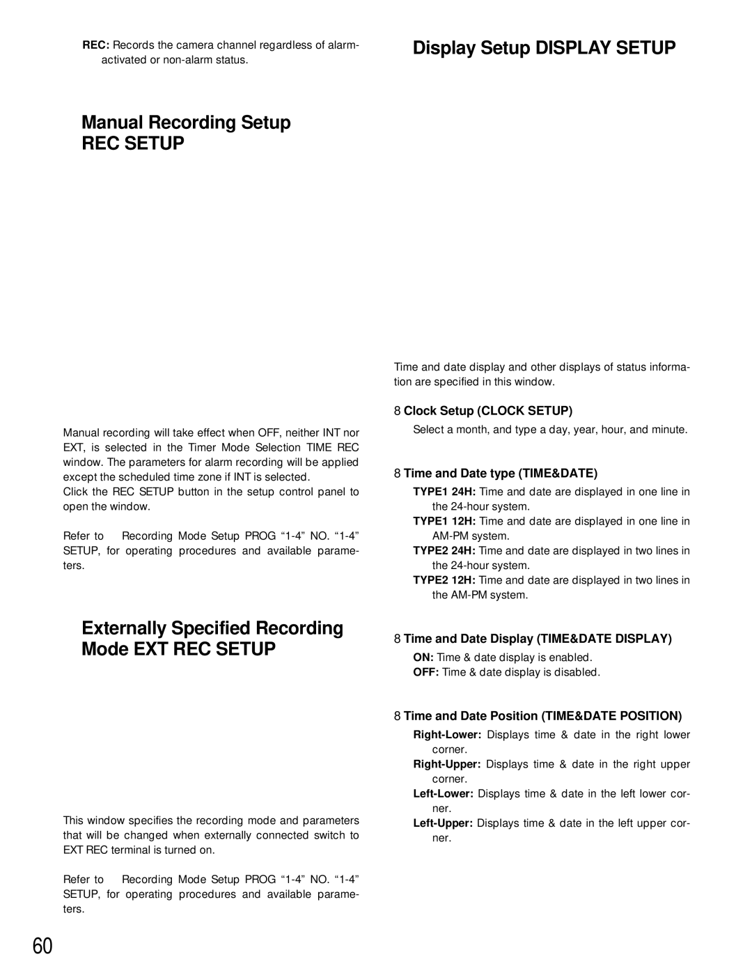 Panasonic WJ-HD200 manual Manual Recording Setup, Externally Specified Recording Mode EXT REC Setup 