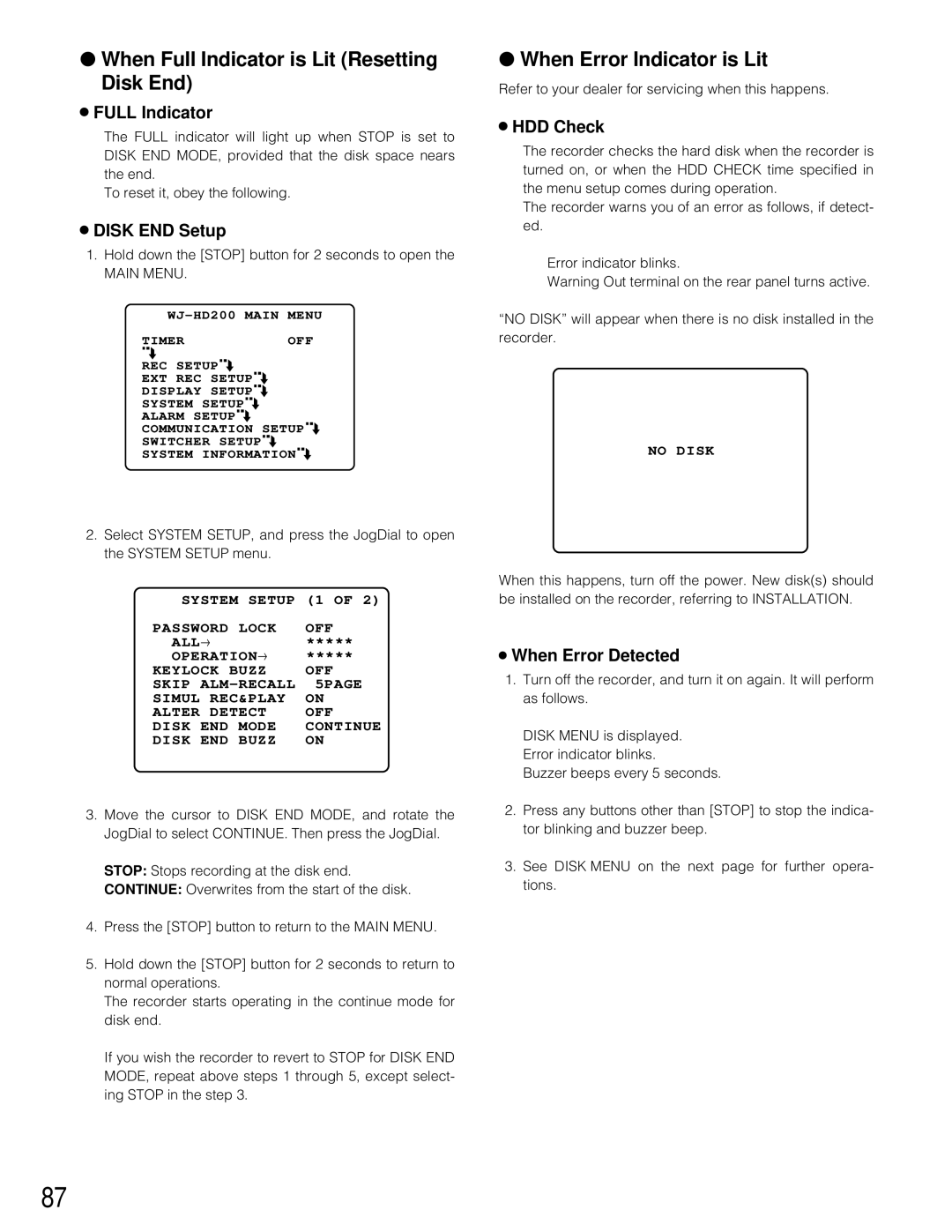 Panasonic WJ-HD200 manual When Full Indicator is Lit Resetting Disk End, When Error Indicator is Lit 