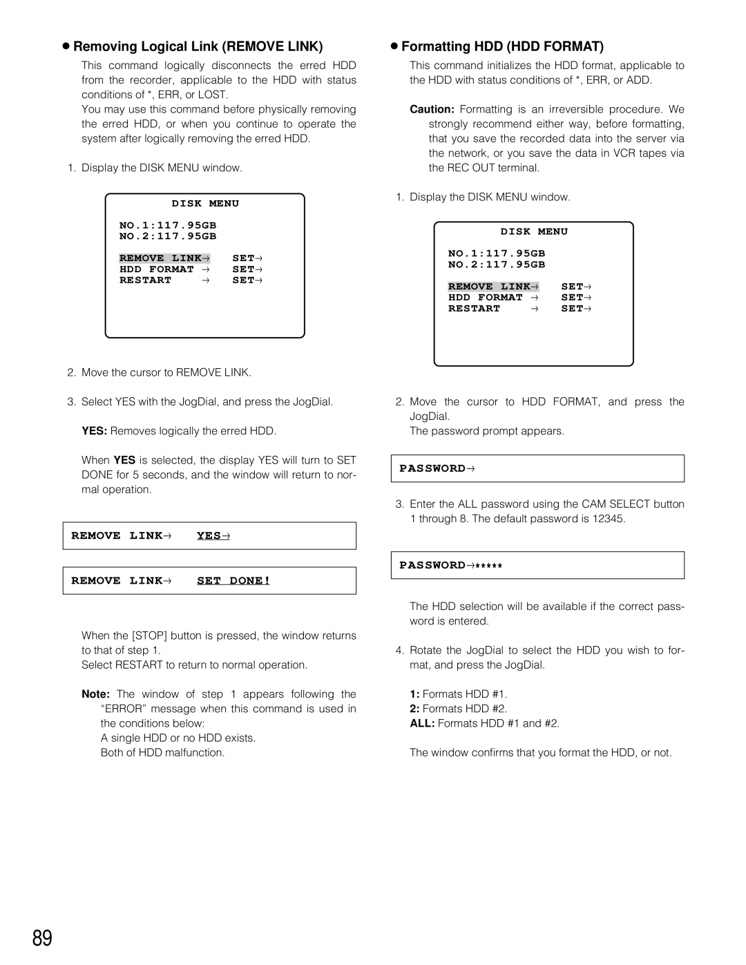 Panasonic WJ-HD200 manual Removing Logical Link Remove Link, Formatting HDD HDD Format 