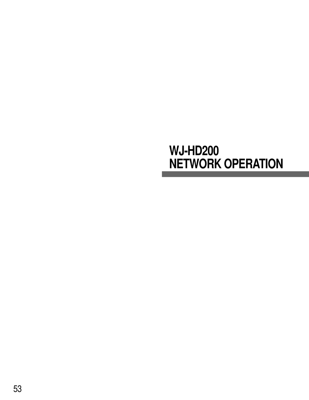 Panasonic WJ-HD200 manual Network Operation 