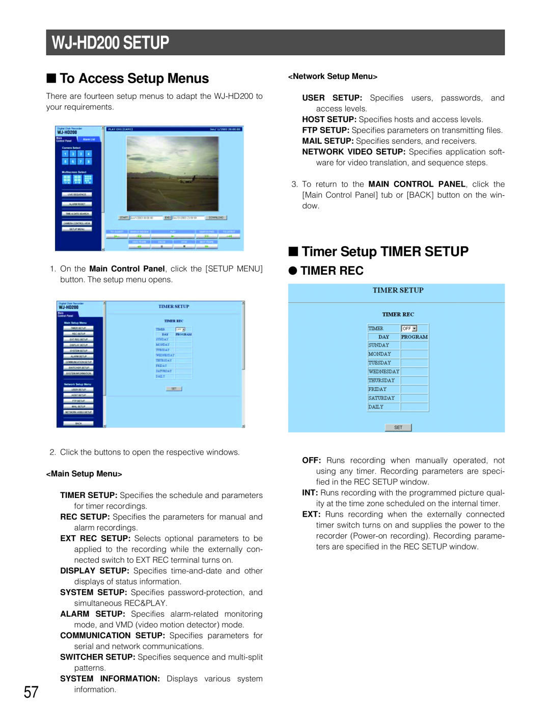 Panasonic manual WJ-HD200SETUP, To Access Setup Menus, Timer Setup TIMER SETUP, Timer Rec 
