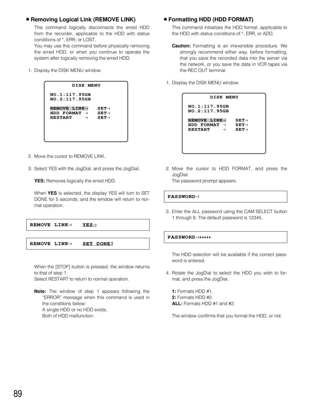 Panasonic WJ-HD200 manual Remove Link→ Yes→, Set Done, Password→ 