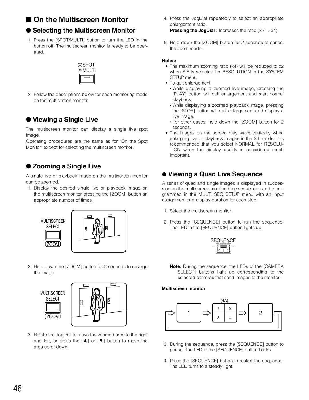 Panasonic WJ-HD220 manual On the Multiscreen Monitor, Selecting the Multiscreen Monitor, Zooming a Single Live 