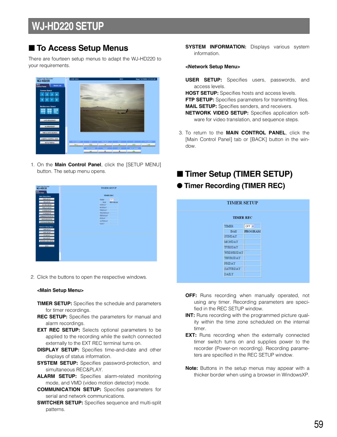 Panasonic manual WJ-HD220 Setup, To Access Setup Menus, Timer Setup Timer Setup, Timer Recording Timer REC 