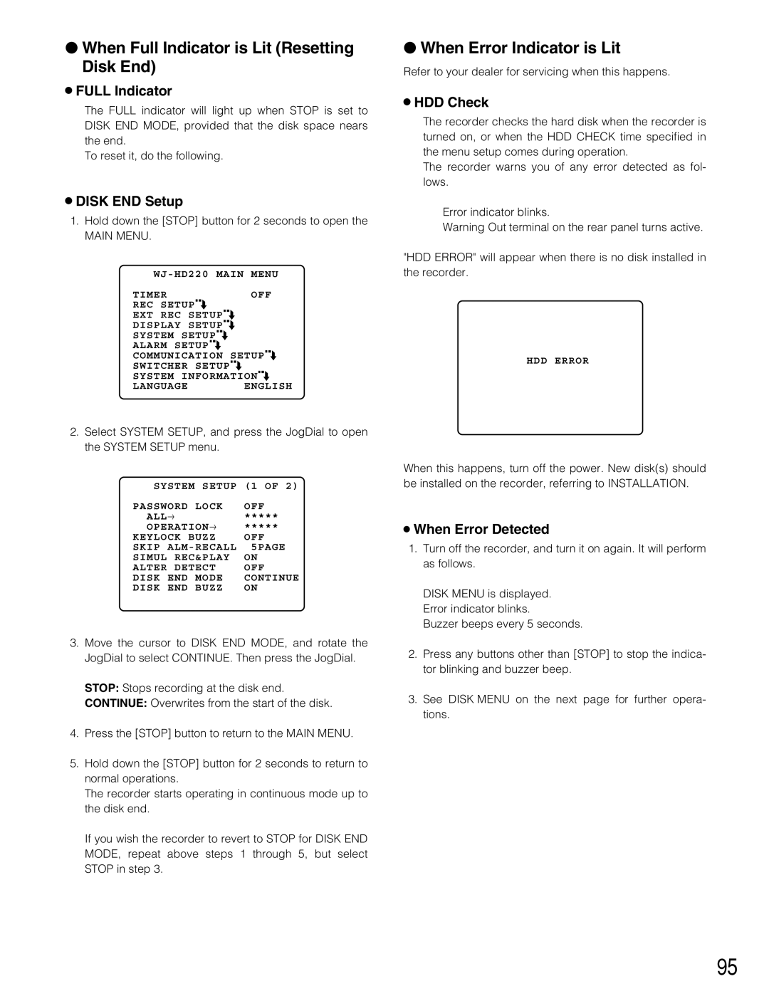 Panasonic WJ-HD220 manual When Full Indicator is Lit Resetting Disk End, When Error Indicator is Lit 