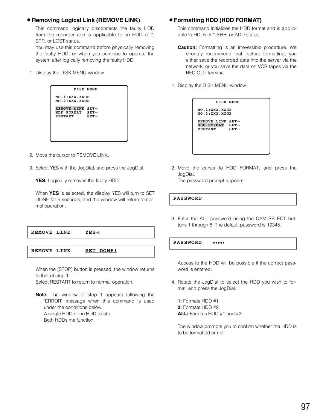 Panasonic WJ-HD220 manual Removing Logical Link Remove Link, Formatting HDD HDD Format 