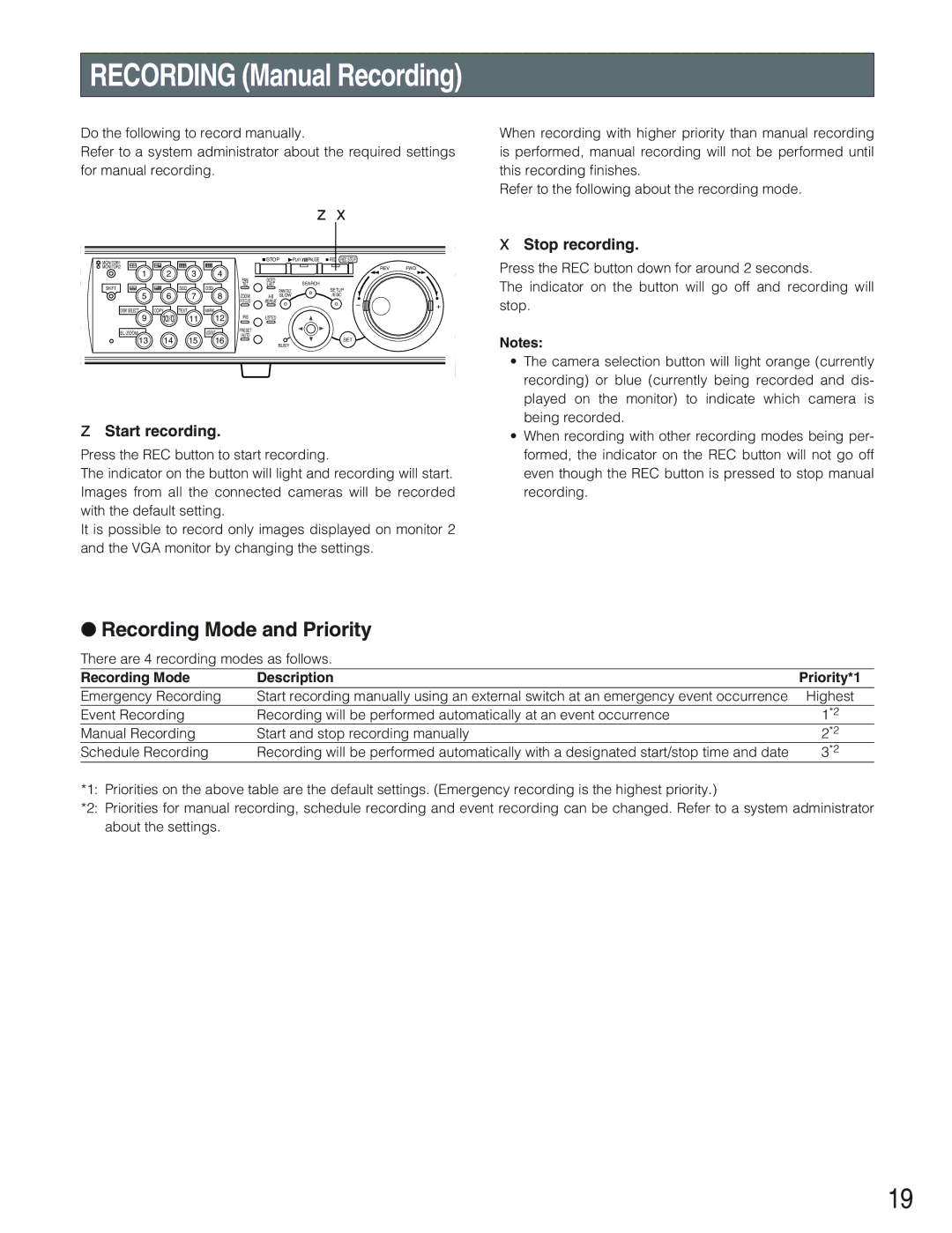 Panasonic WJ-HD309 Recording Mode and Priority, Start recording, Stop recording, There are 4 recording modes as follows 