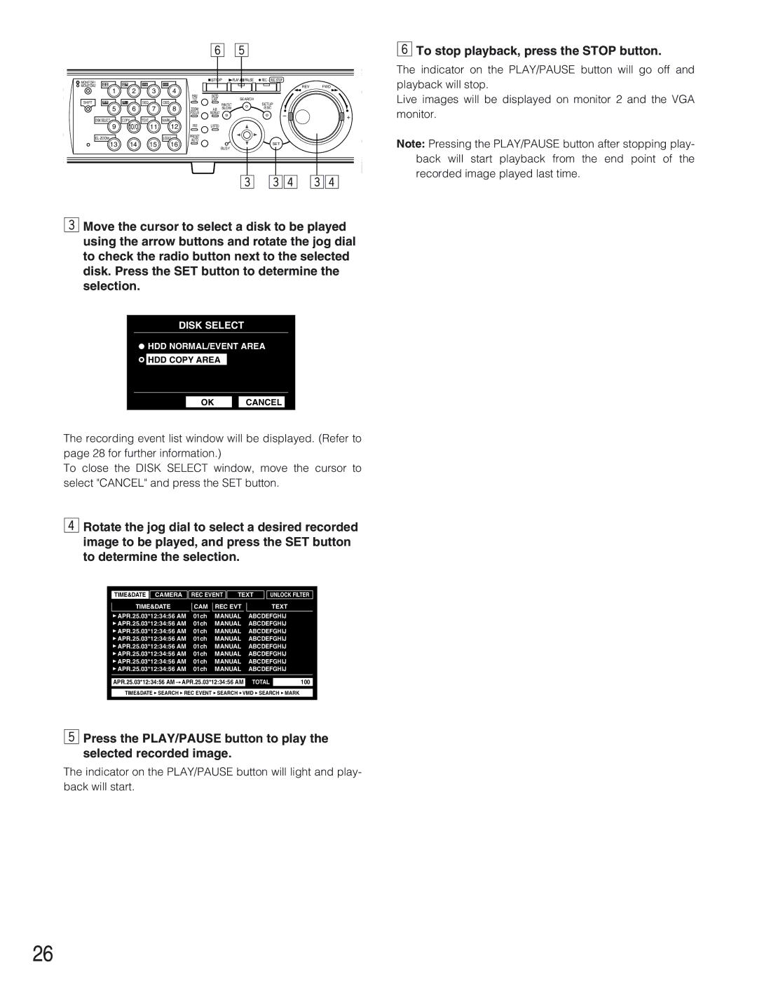 Panasonic WJ-HD309 manual Cv cv, To stop playback, press the Stop button 