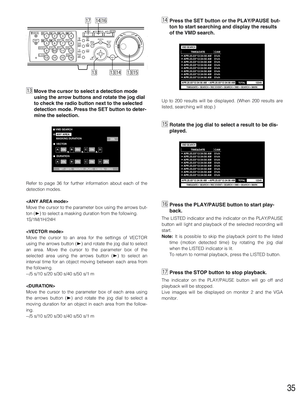 Panasonic WJ-HD309 ⁄5Rotate the jog dial to select a result to be dis- played, ⁄7Press the Stop button to stop playback 