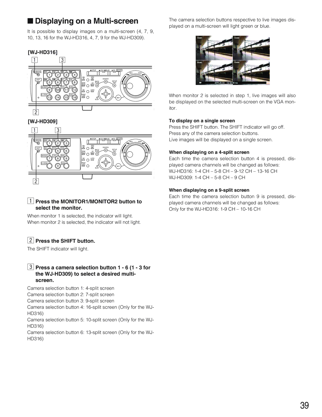 Panasonic WJ-HD309 manual Displaying on a Multi-screen, To display on a single screen, When displaying on a 4-split screen 