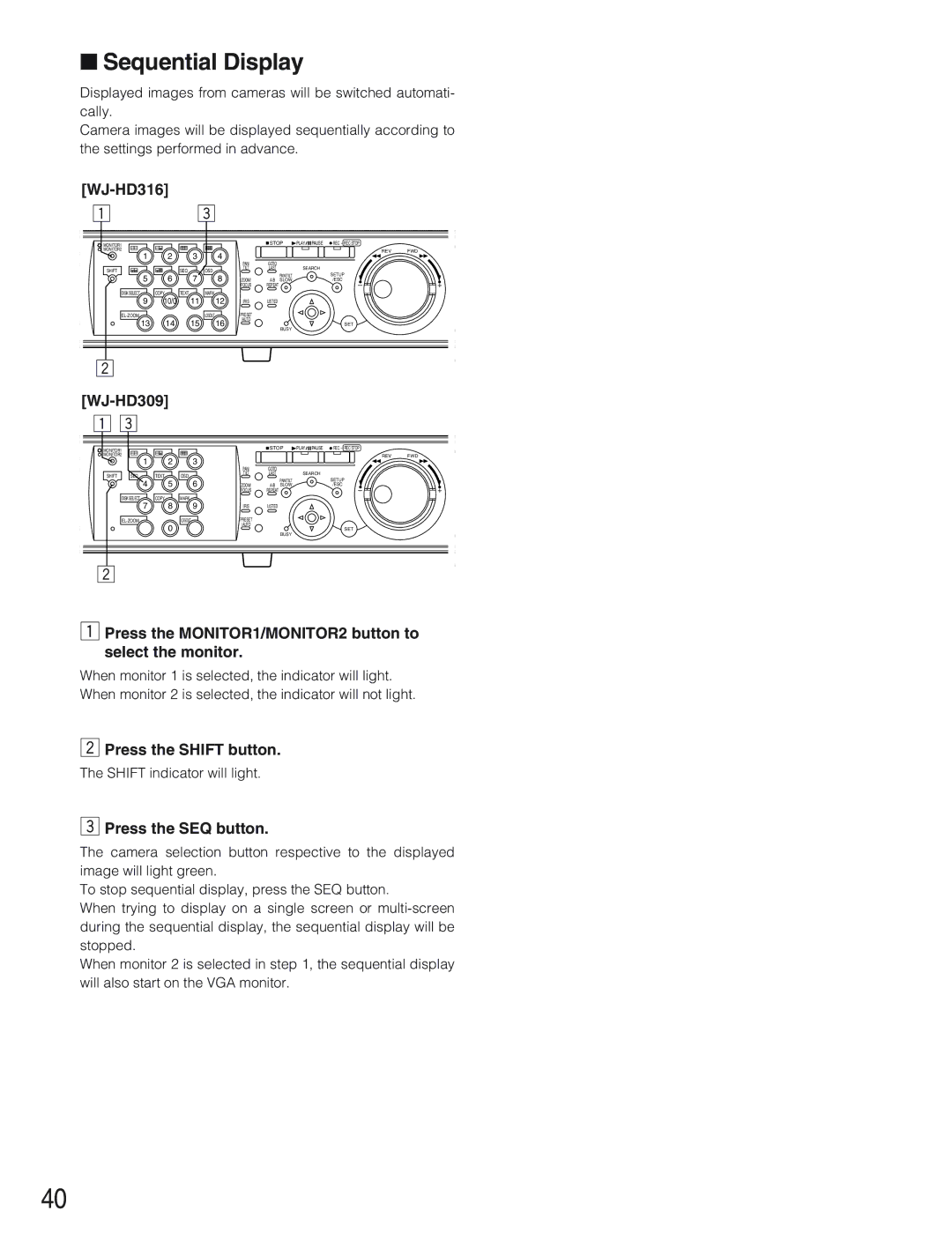 Panasonic WJ-HD309 manual Sequential Display, Press the SEQ button 