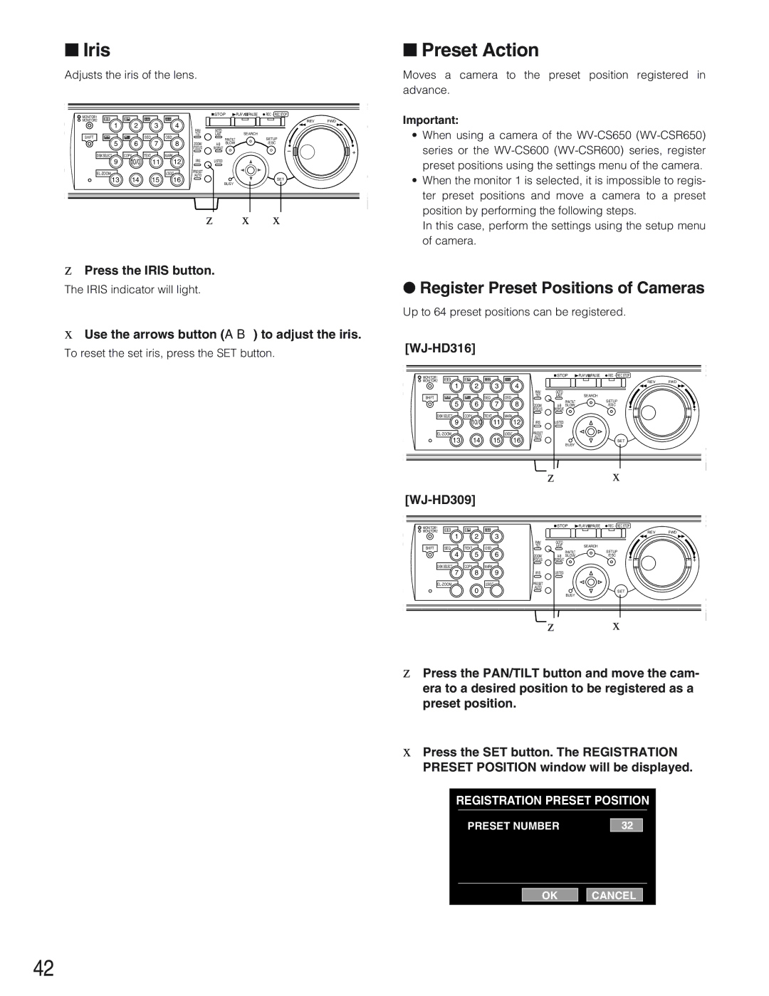 Panasonic WJ-HD309 manual Preset Action, Register Preset Positions of Cameras, Press the Iris button 