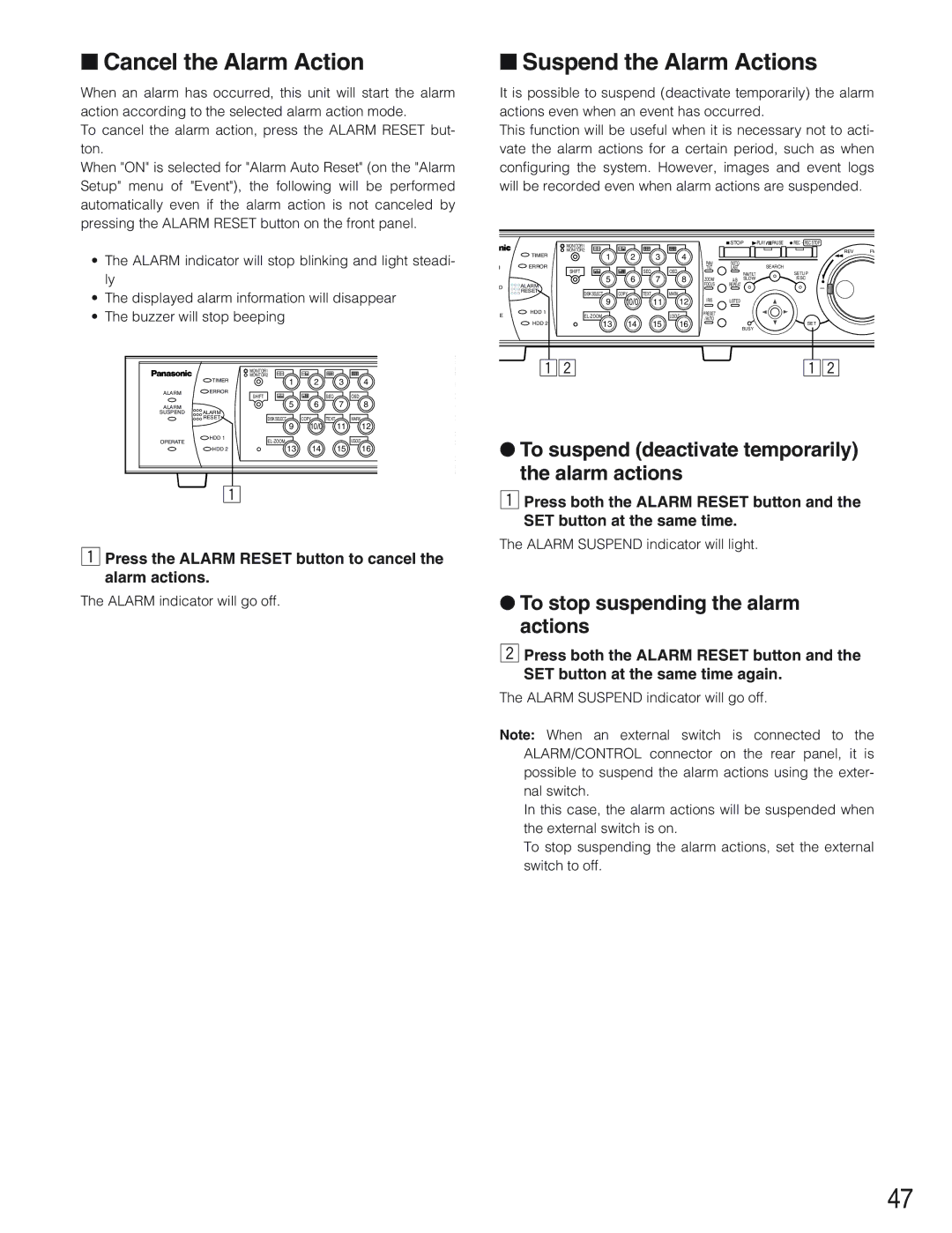 Panasonic WJ-HD309 Cancel the Alarm Action, Suspend the Alarm Actions, To suspend deactivate temporarily the alarm actions 