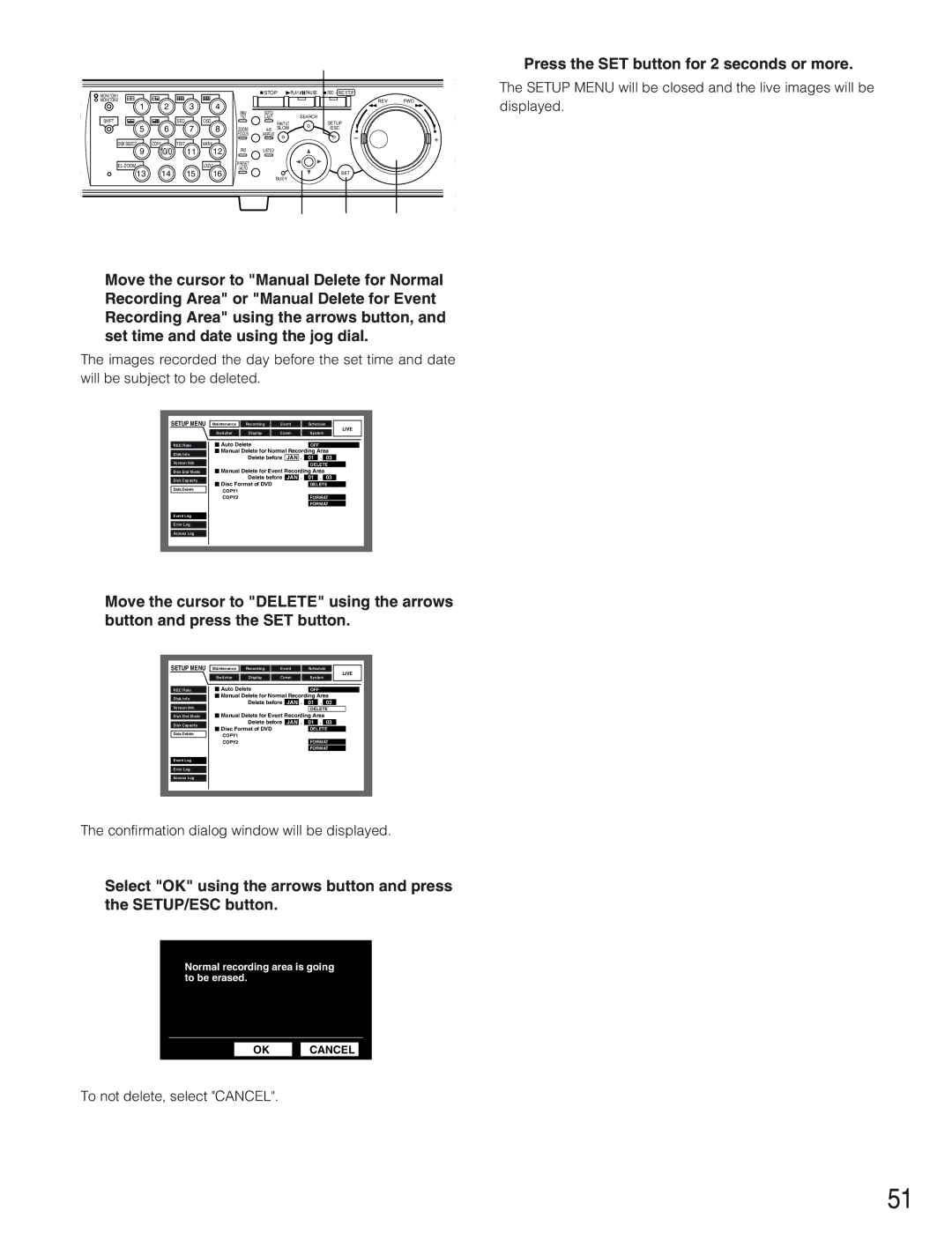 Panasonic WJ-HD309 manual Press the SET button for 2 seconds or more, Confirmation dialog window will be displayed 