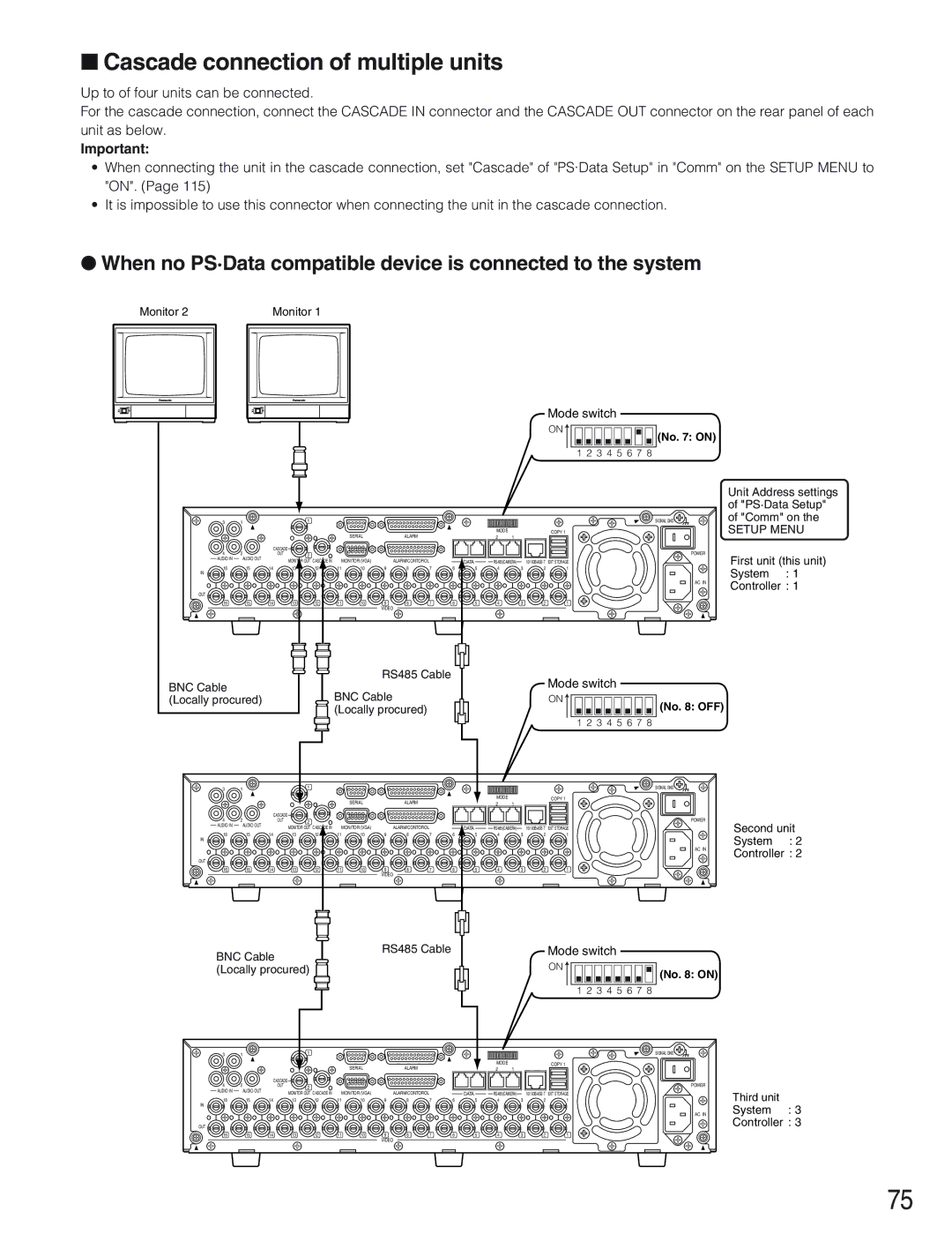 Panasonic WJ-HD309 Cascade connection of multiple units, When no PS·Data compatible device is connected to the system 