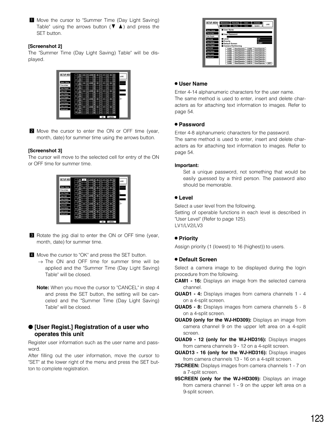 Panasonic WJ-HD309 manual 123, User Regist. Registration of a user who operates this unit 