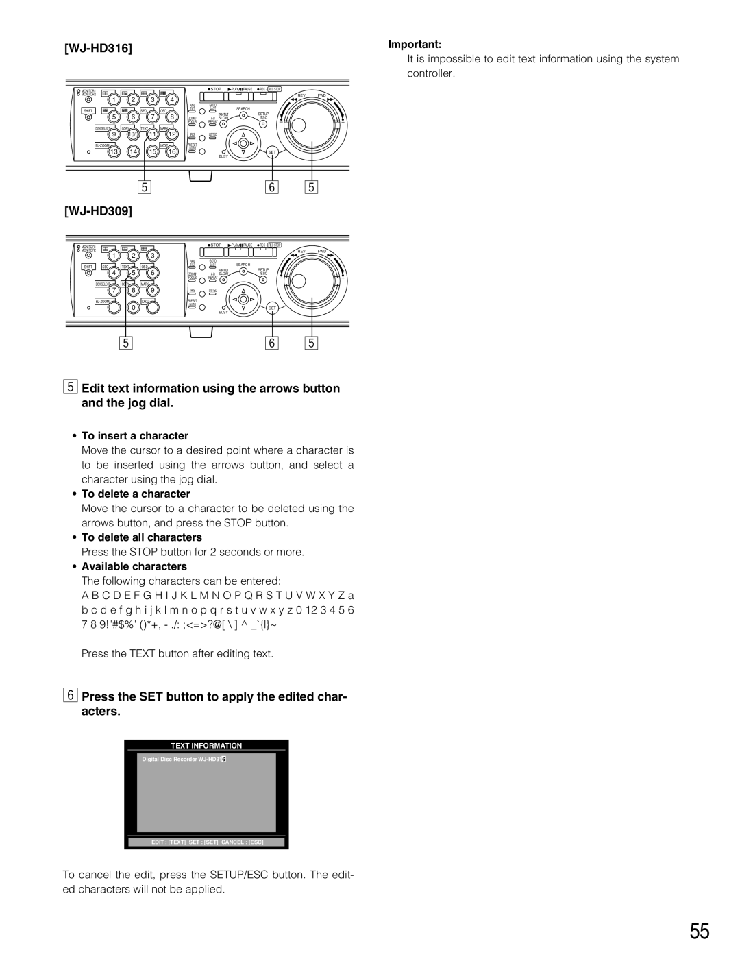 Panasonic WJ-HD309 Press the SET button to apply the edited char- acters, To insert a character, To delete a character 