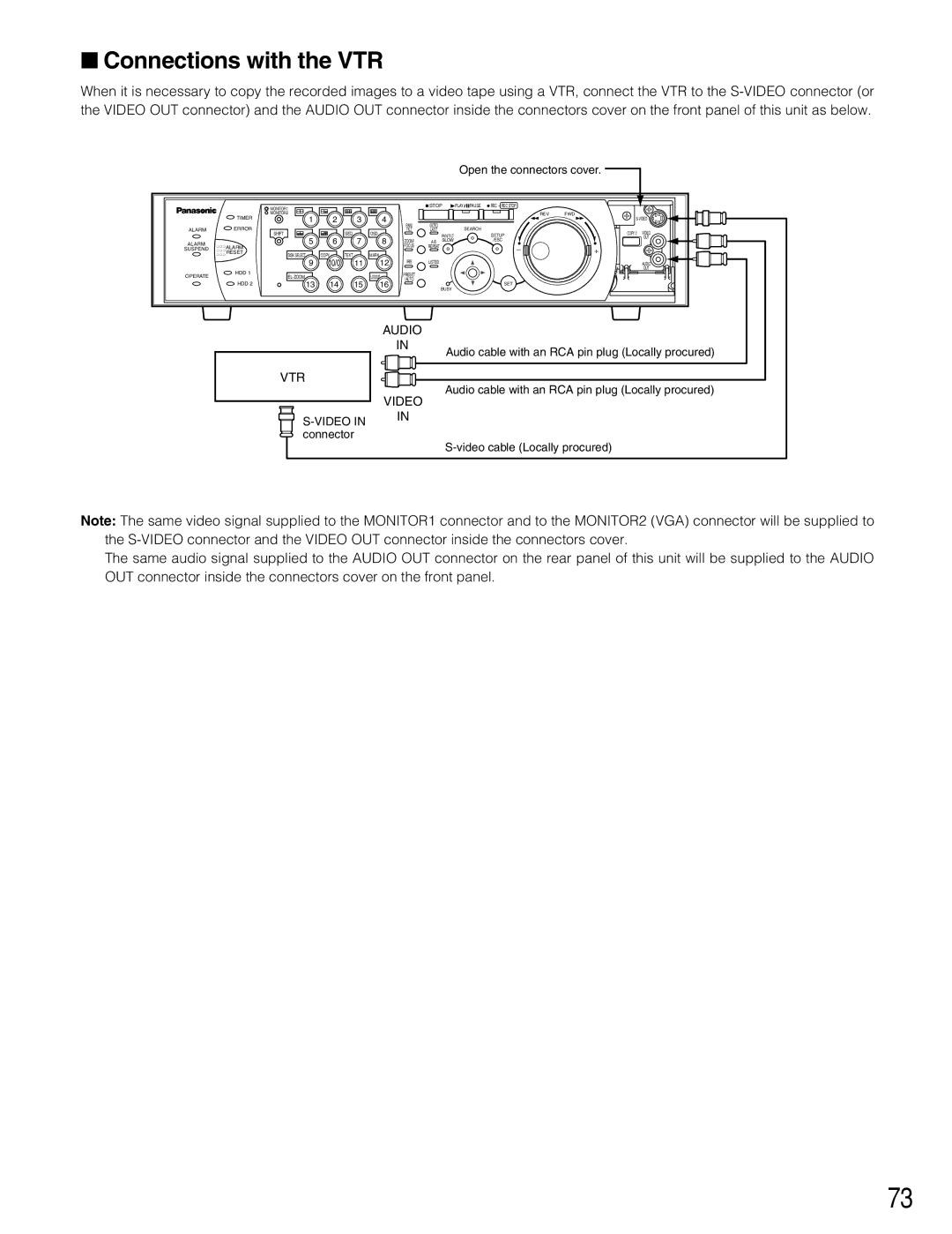 Panasonic WJ-HD309 manual Connections with the VTR, Open the connectors cover 