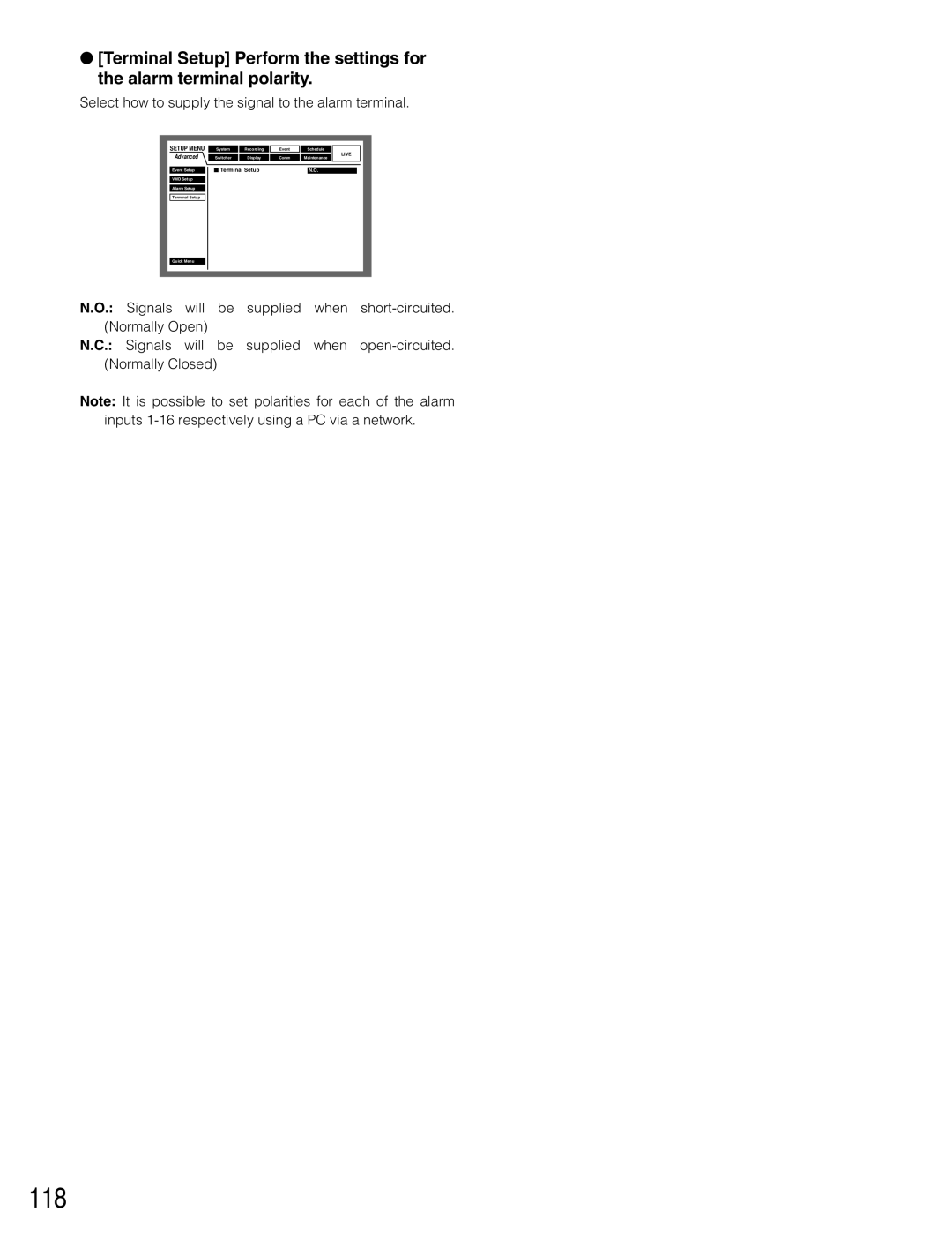 Panasonic WJ-HD309A, WJ-HD316A operating instructions 118, Select how to supply the signal to the alarm terminal 