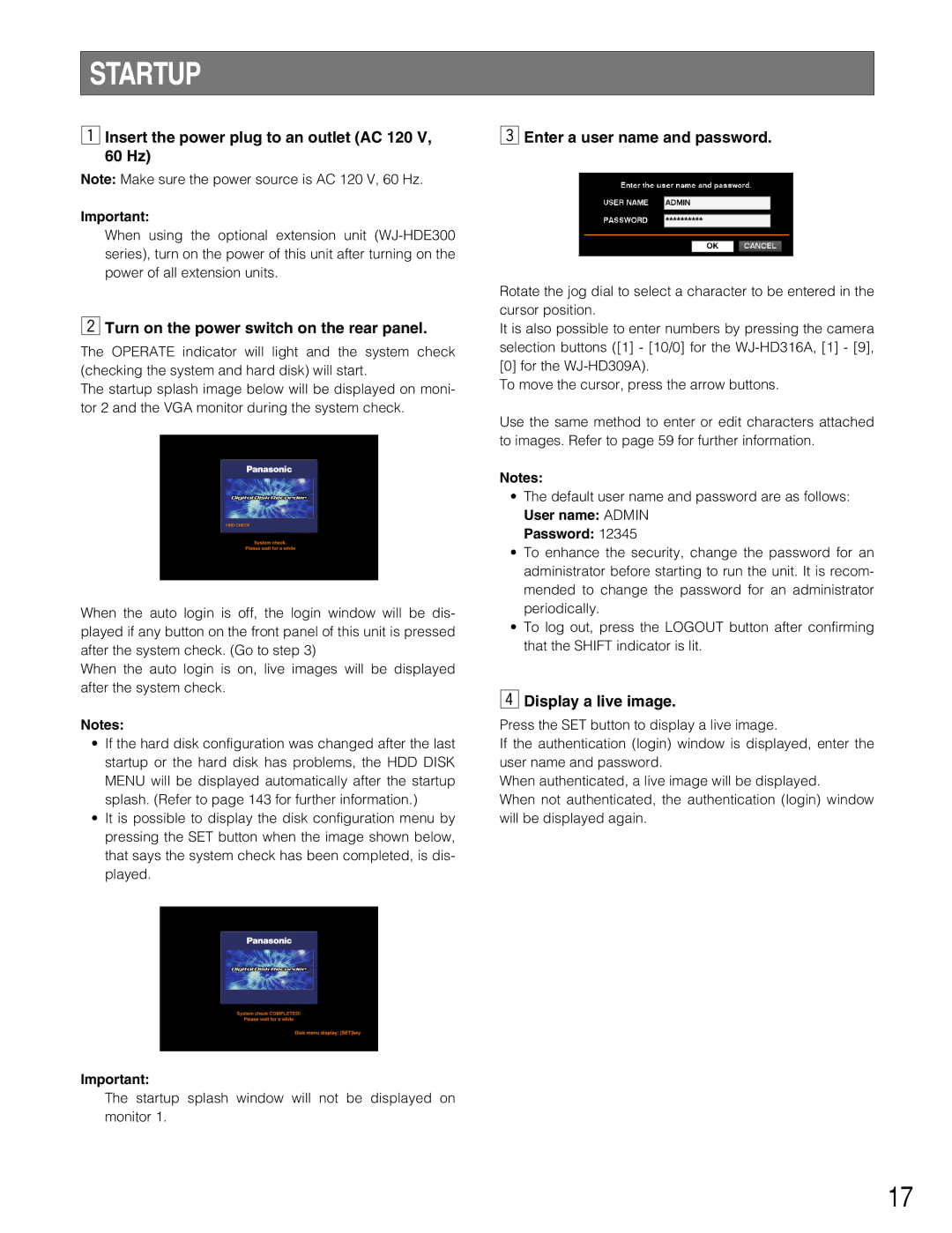 Panasonic WJ-HD316A, WJ-HD309A Startup, Insert the power plug to an outlet AC 120 V, 60 Hz, Enter a user name and password 