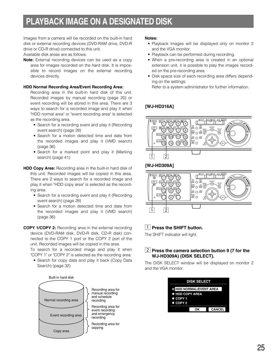 Panasonic WJ-HD316A, WJ-HD309A Playback Image on a Designated Disk, Press the Shift button, Shift indicator will light 