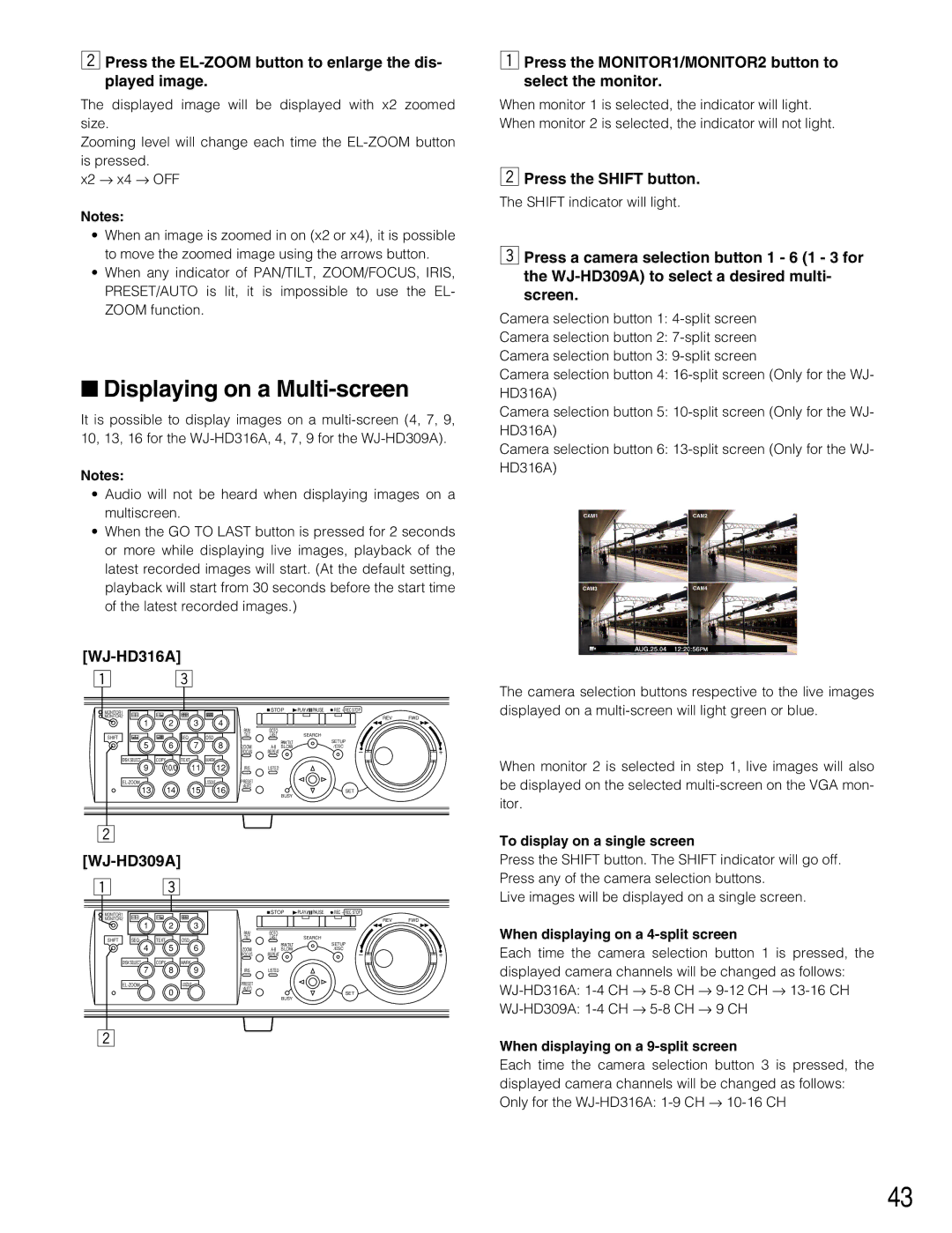 Panasonic WJ-HD316A, WJ-HD309A Displaying on a Multi-screen, Press the EL-ZOOM button to enlarge the dis- played image 